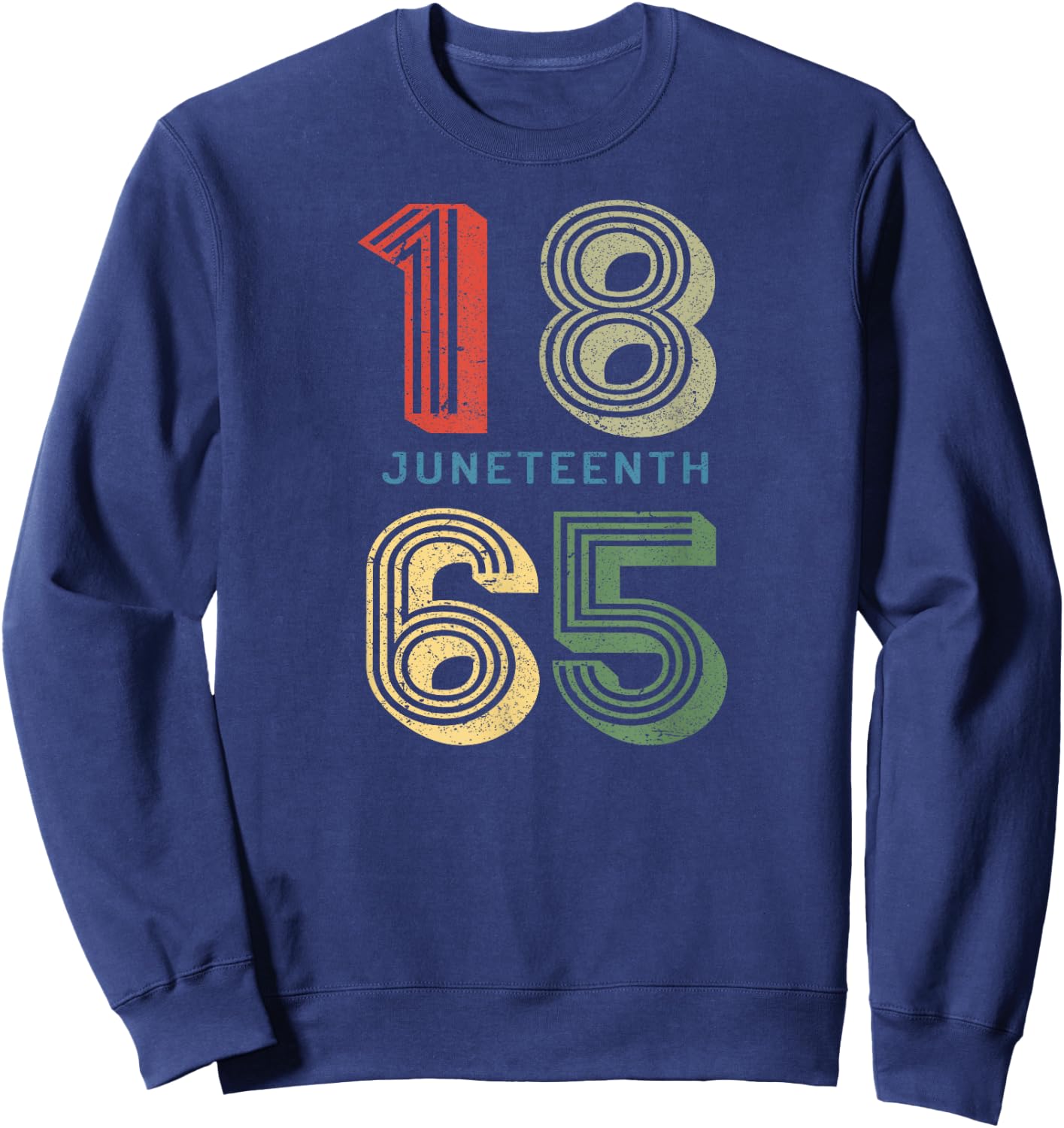 JUNETEENTH Freeish Since 1865 Melanin Ancestor Black History Sweatshirt - Sweatshirt | Navy