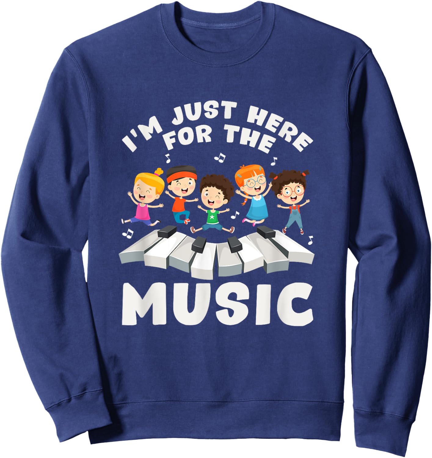 Back To School Teacher Im Just Here For The Music Sweatshirt - Sweatshirt | Navy