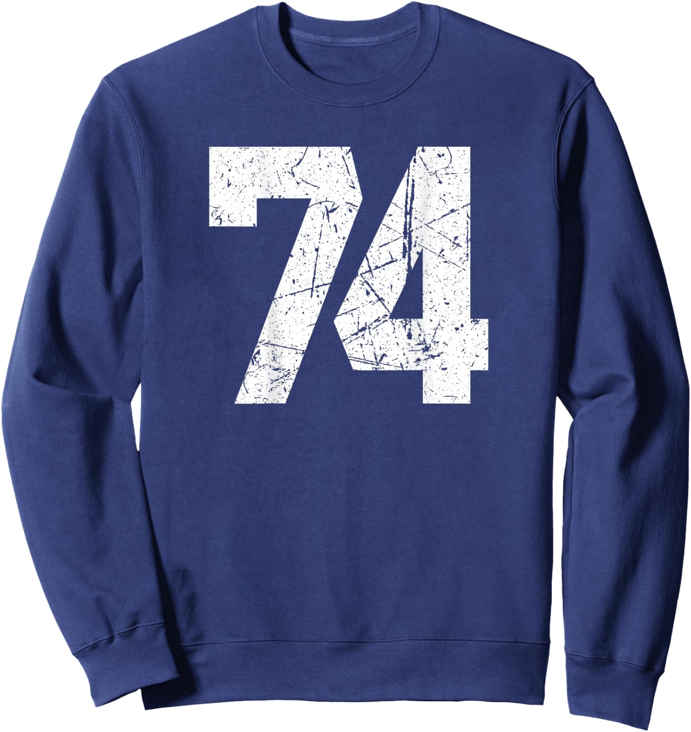 #74 Jersey Uniform Varsity Sports Number, 32nd Birthday Sweatshirt - Sweatshirt | Navy