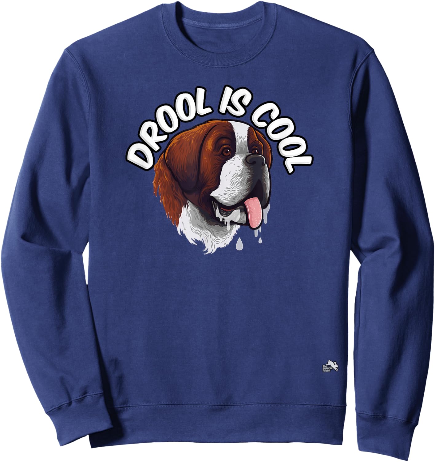 Drool is Cool - Saint Bernard - Drooling Sweatshirt - Sweatshirt | Navy