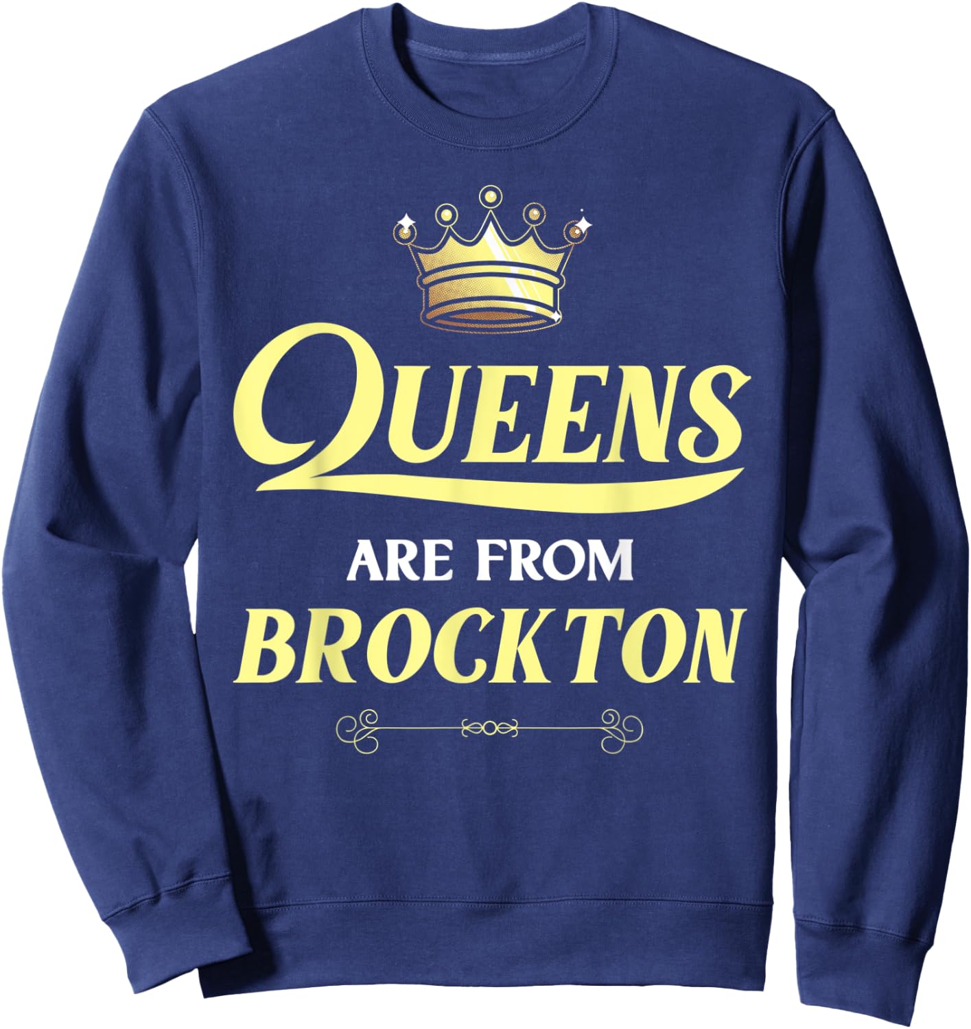 BROCKTON Gift Funny Home Roots Grown Born City USA Heritage Sweatshirt - Sweatshirt | Navy