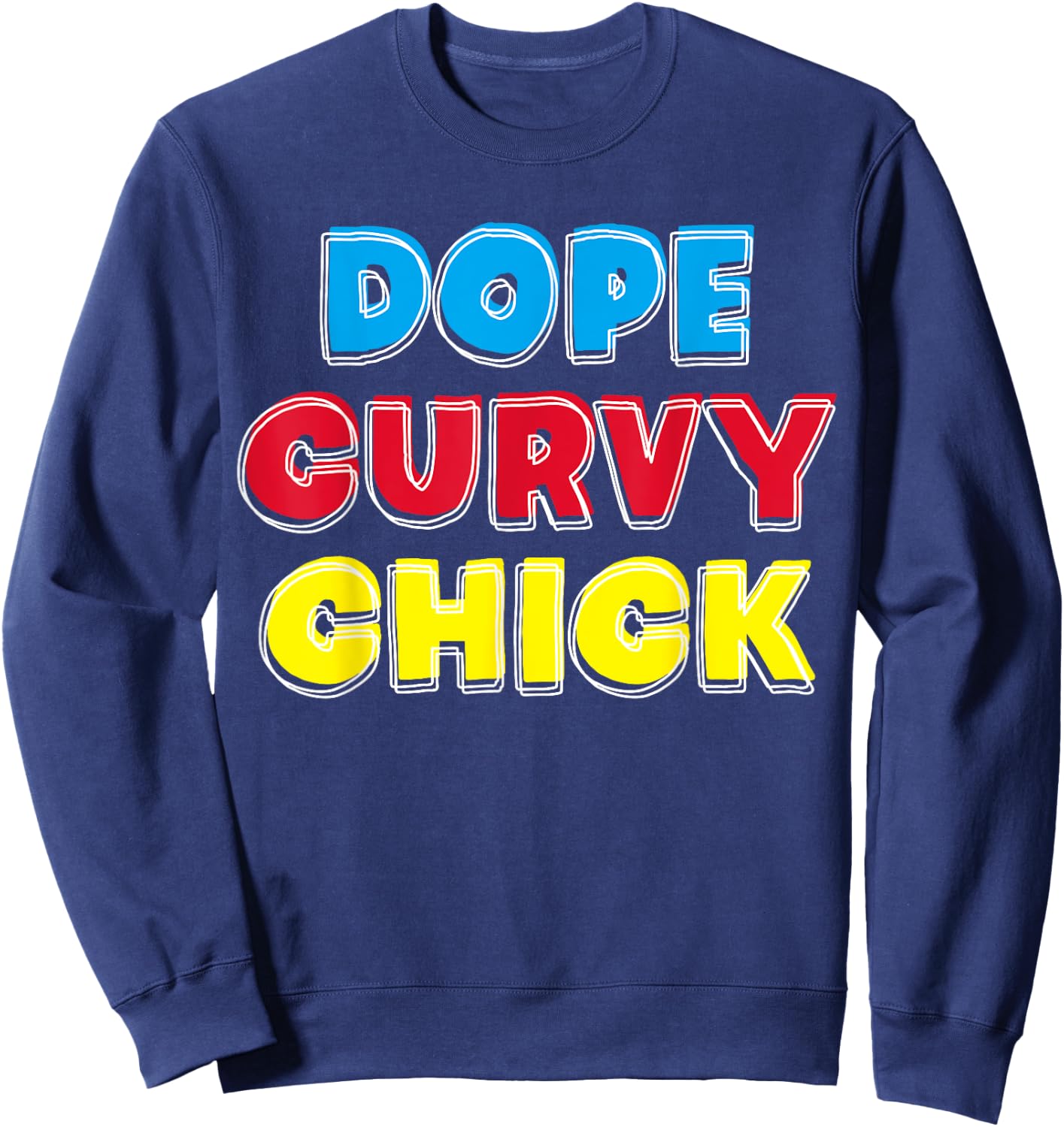 Dope Curvy Chick Sweatshirt - Sweatshirt | Navy