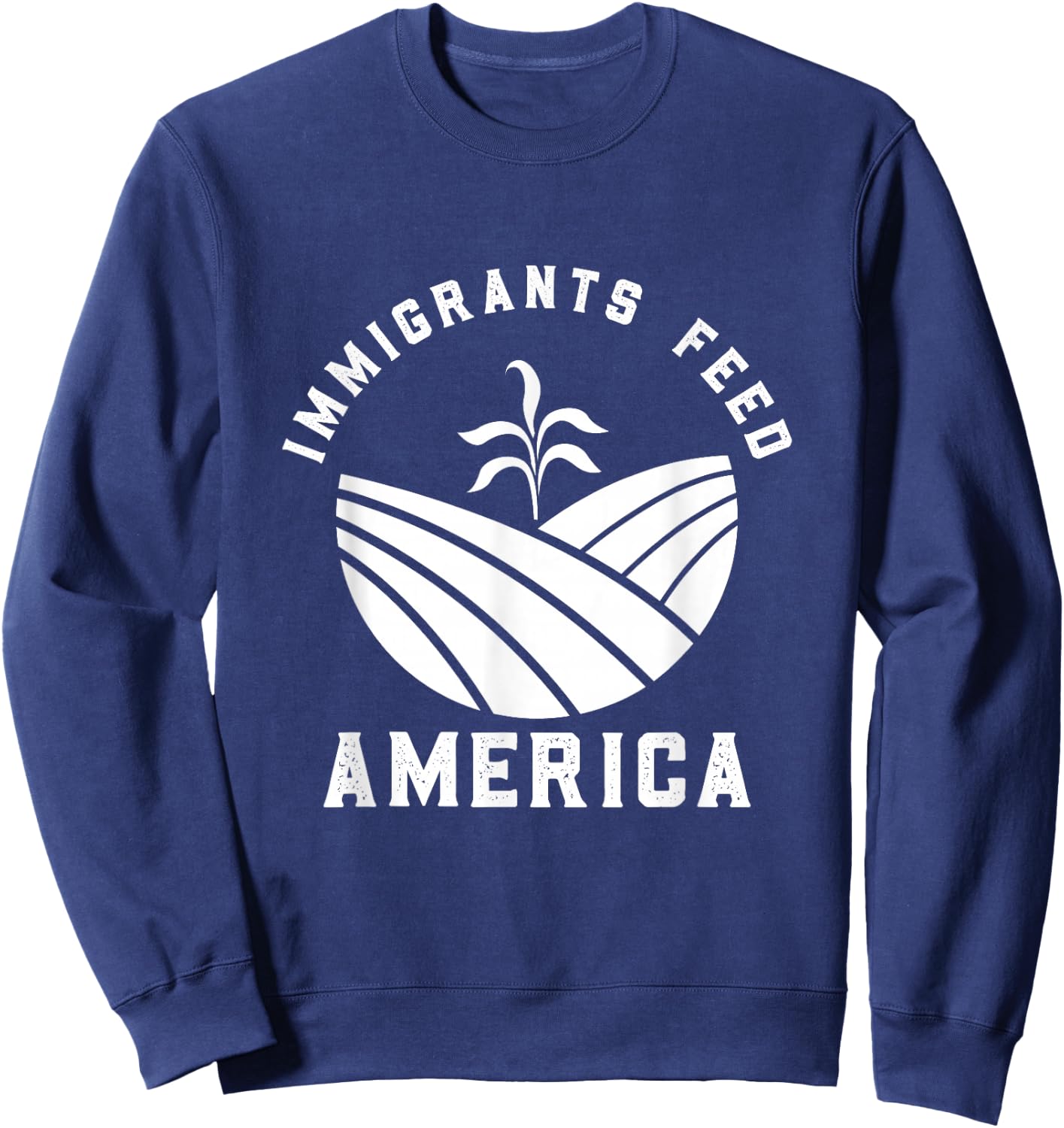 Made By Immigrants Apparel Immigrants Feed America - Black, Small, -Adults, Short Sleeve, Classic Fit, Cotton 100% Sweatshirt - Sweatshirt | Navy