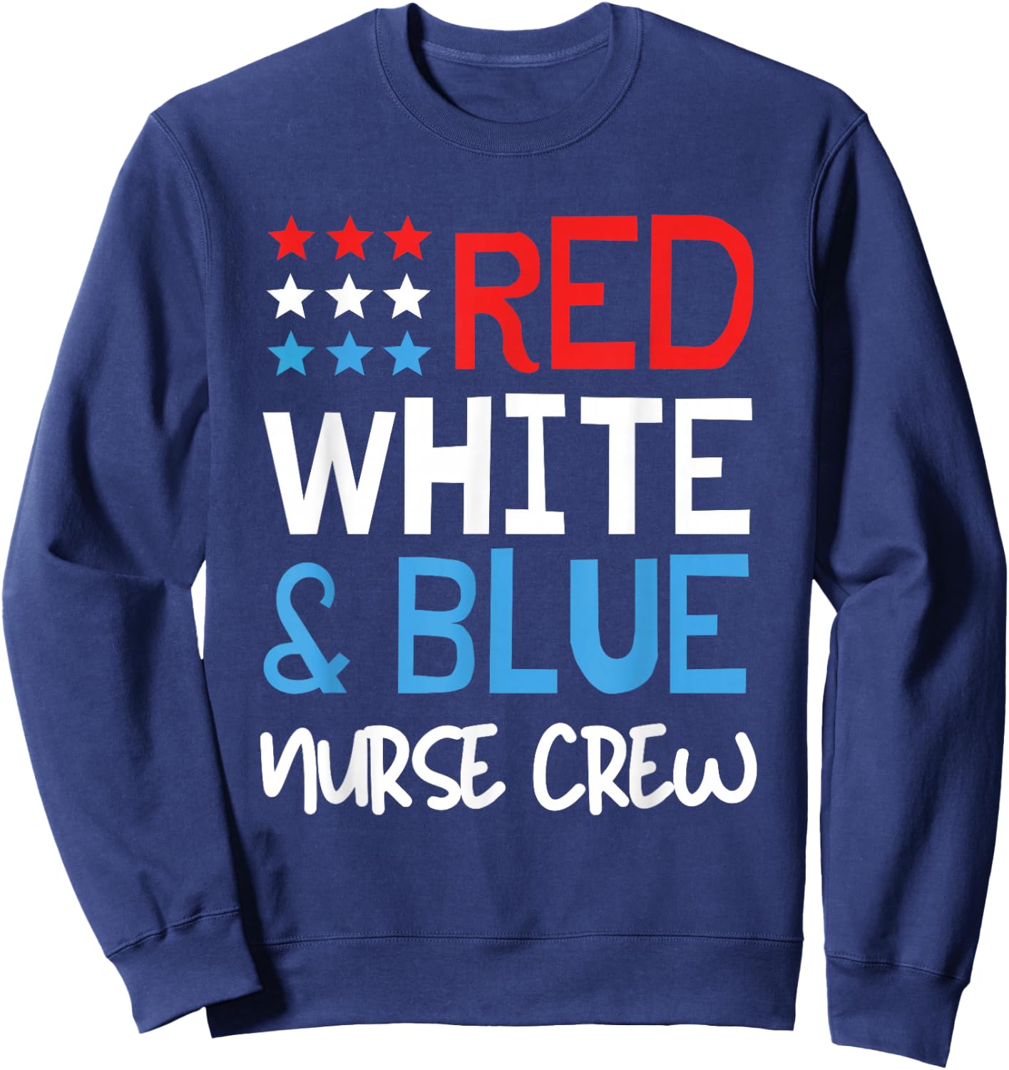 4th of July Nurse Crew Scrub Tops Patriotic Nurses Matching Sweatshirt - Sweatshirt | Navy
