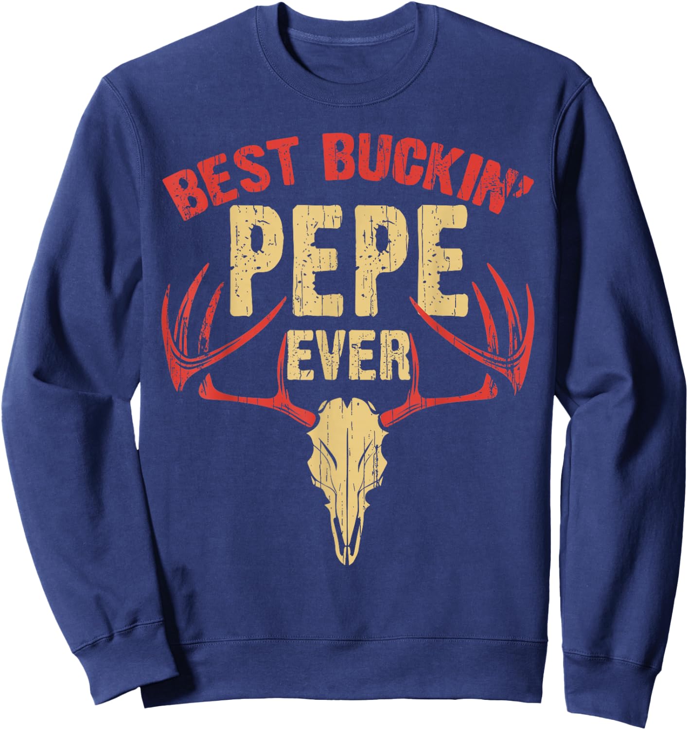 Best Buckin' Pepe Ever Shirt Deer Hunters Gift Sweatshirt - Sweatshirt | Navy