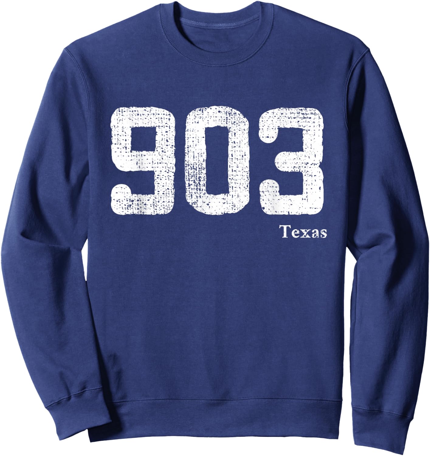 903 Area Code Texas Sweatshirt - Sweatshirt | Navy