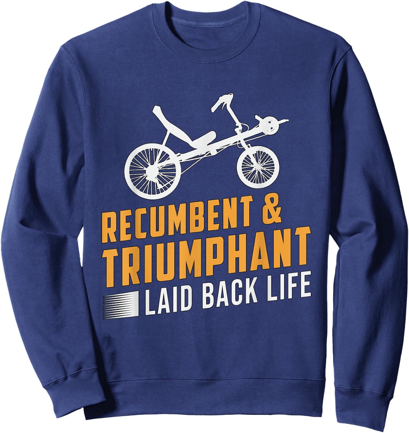 Trike Bike Recumbent & Triumphant Vintage Retro Tricycle Sweatshirt - Sweatshirt | Navy