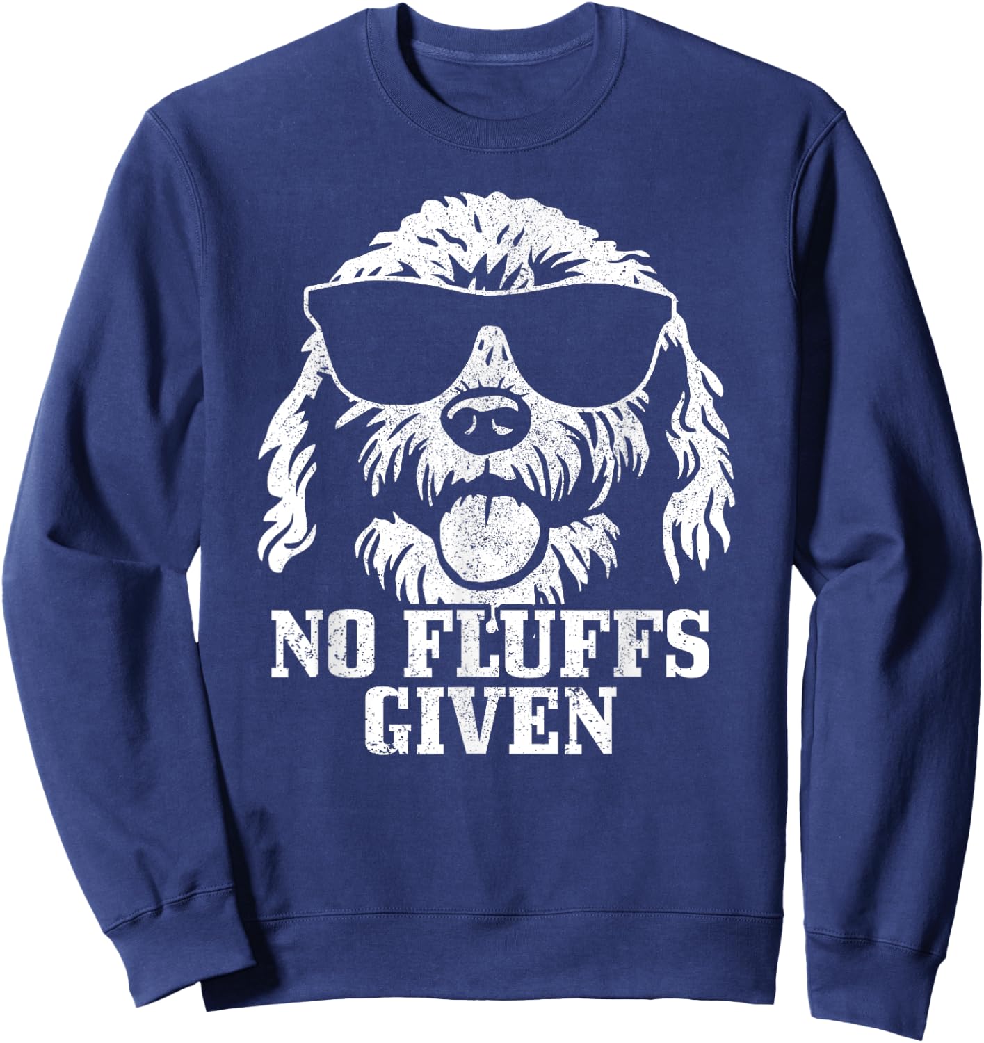 Goldendoodle Labradoodle No Fluffs The Dood Funny Doodle Dog Men Women Girls Kids Sweatshirt - Sweatshirt | Navy
