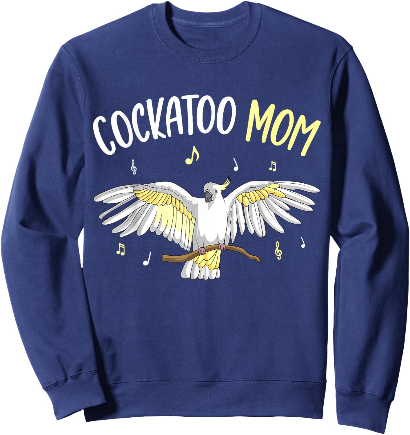 Cockatoo Mom Funny Parrot Bird Sweatshirt - Sweatshirt | Navy