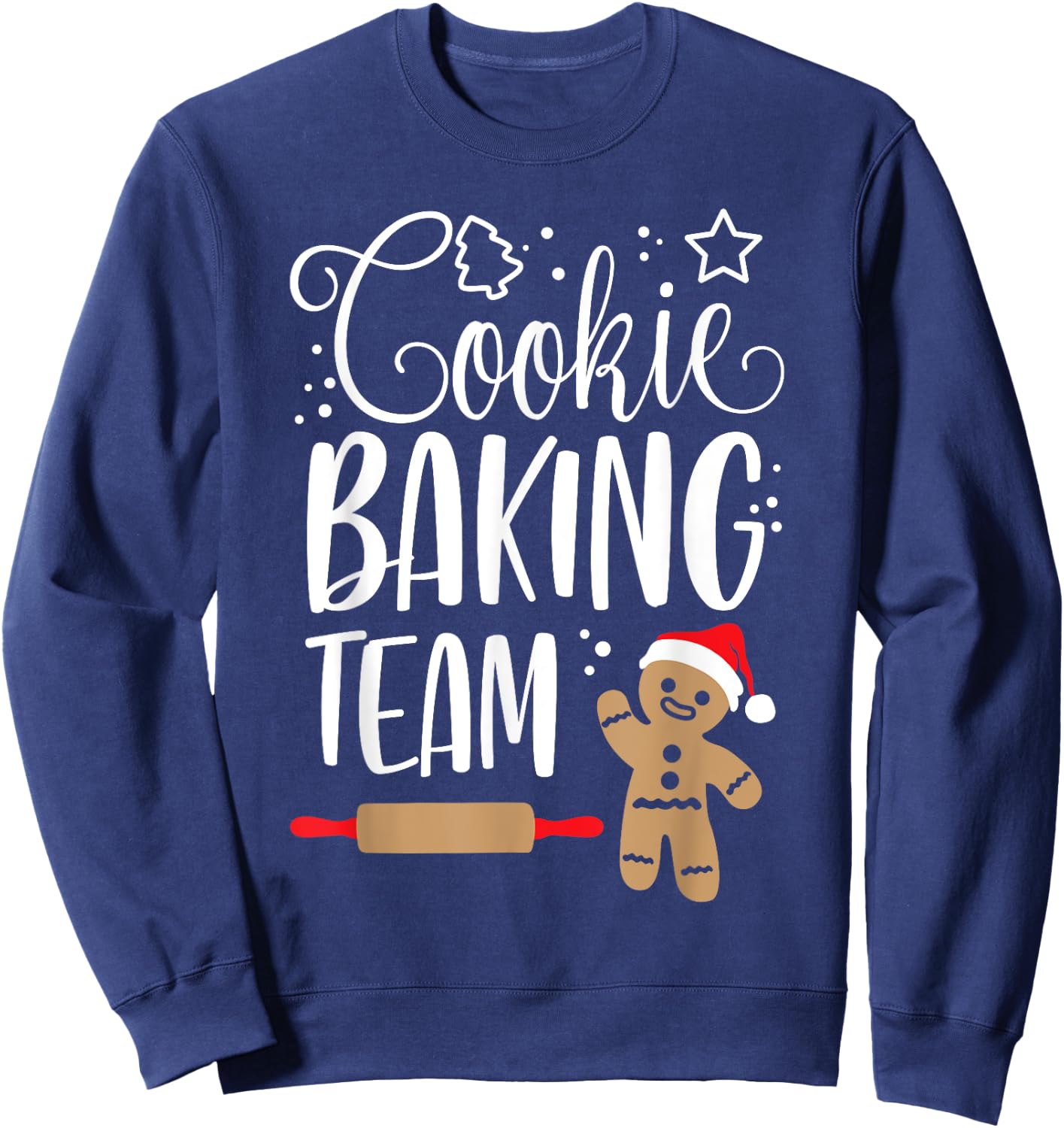 Cookie Baking Team Christmas Squad Xmas Crew m Gingerbread Sweatshirt - Sweatshirt | Navy