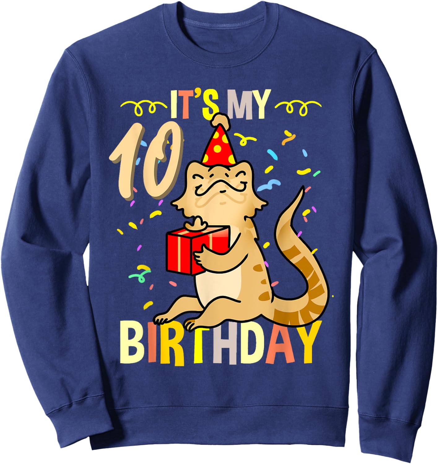 Its My 10th Birthday Bearded Dragon Lizard Lover Sweatshirt - Sweatshirt | Navy