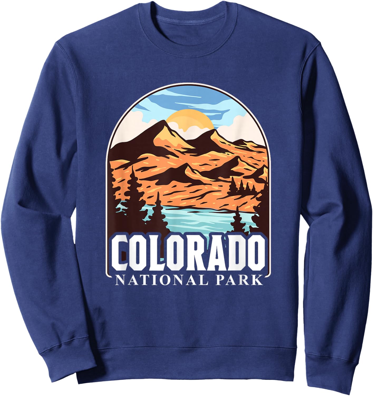 Colorado National Park Hiking Camping Nature Outdoor Sweatshirt - Sweatshirt | Navy