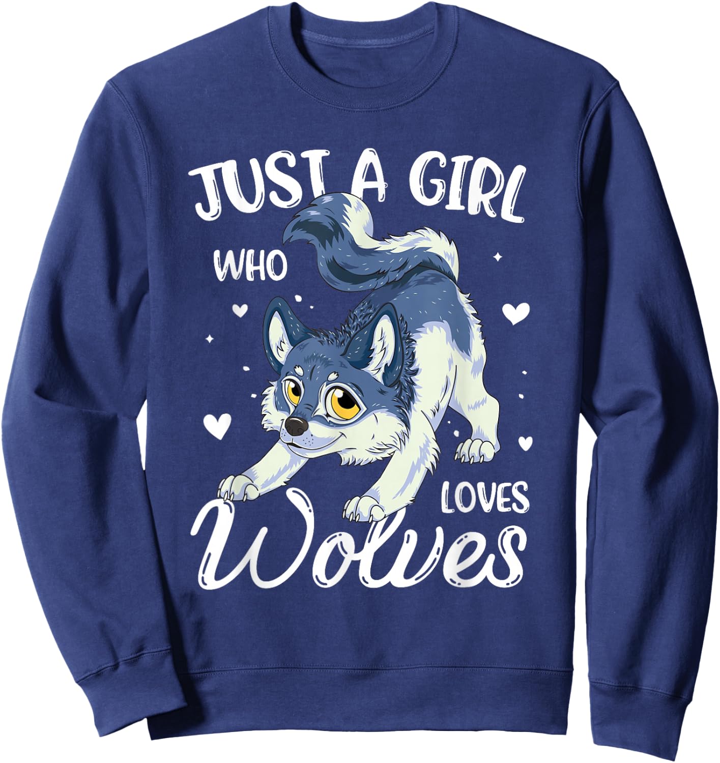 Just A Girl Who Loves Wolves Wolf Lover Women Sweatshirt - Sweatshirt | Navy