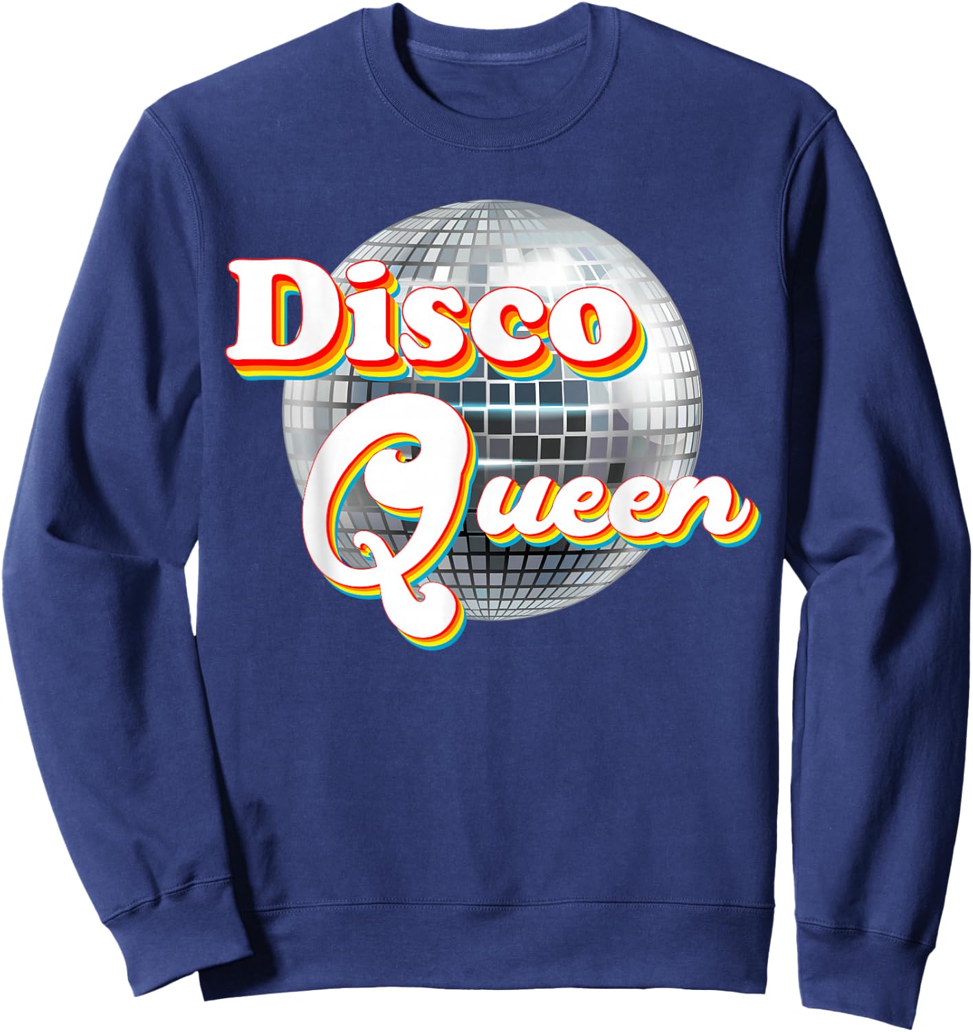 Disco Queen - 70's Disco Themed Vintage Seventies Costume Sweatshirt - Sweatshirt | Navy