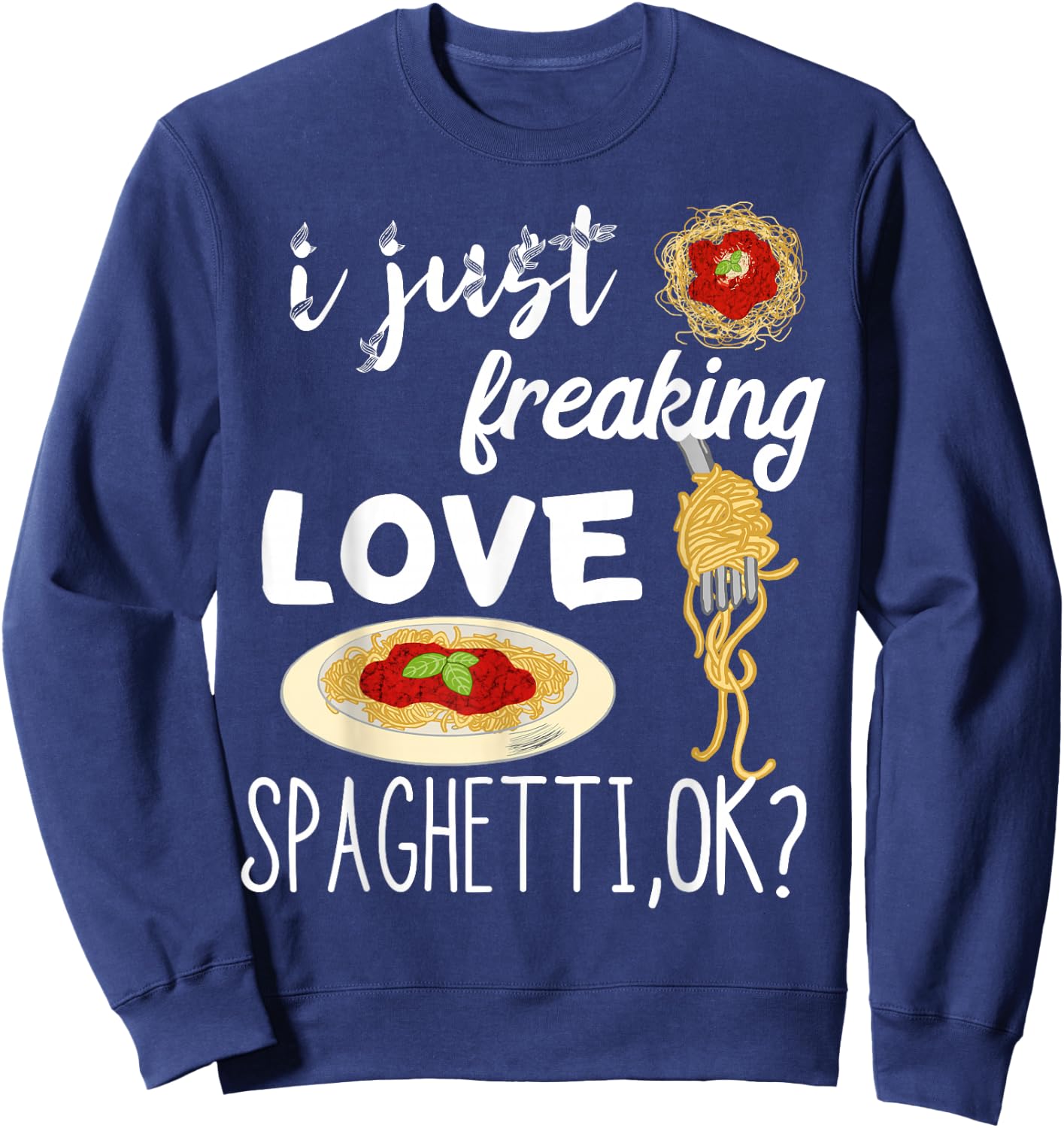 Italian Spaghetti Italian Pasta Noodle Love Chef Sweatshirt - Sweatshirt | Navy