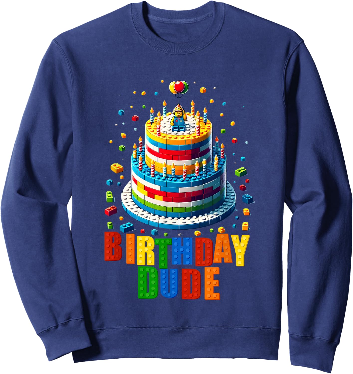 Building Bricks Cake Birthday Dude Master Builder Sweatshirt - Sweatshirt | Navy