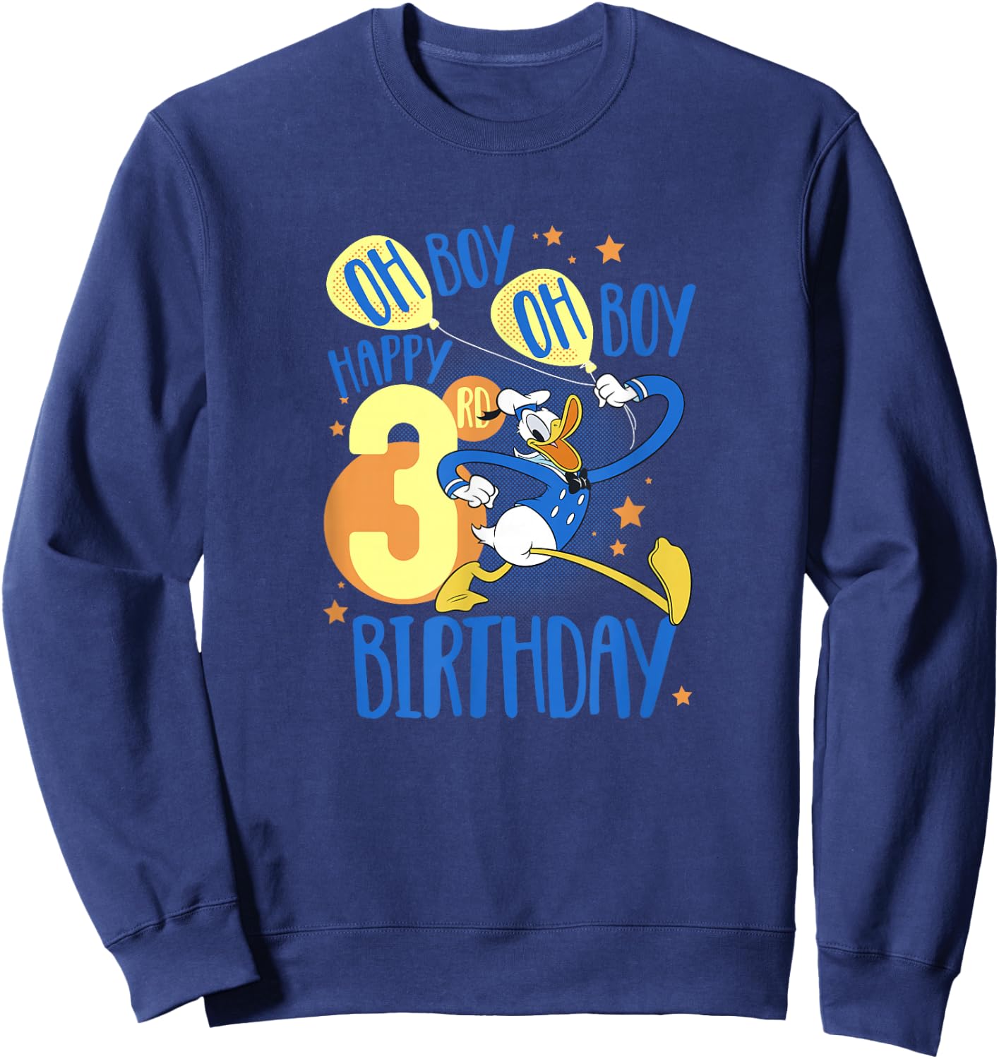 Disney Donald Duck Happy 3rd Birthday Oh Boy Oh Boy Sweatshirt - Sweatshirt | Navy