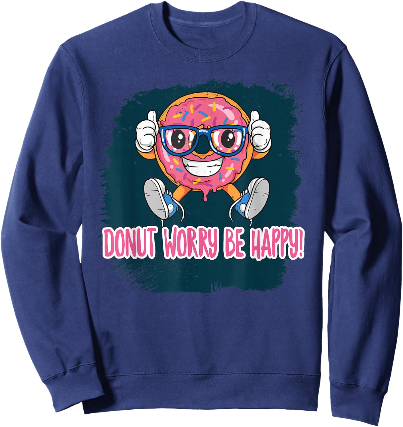 Donut Worry Baker Baking Be Happy Donuts Cook Chef Pun Kids Sweatshirt - Sweatshirt | Navy