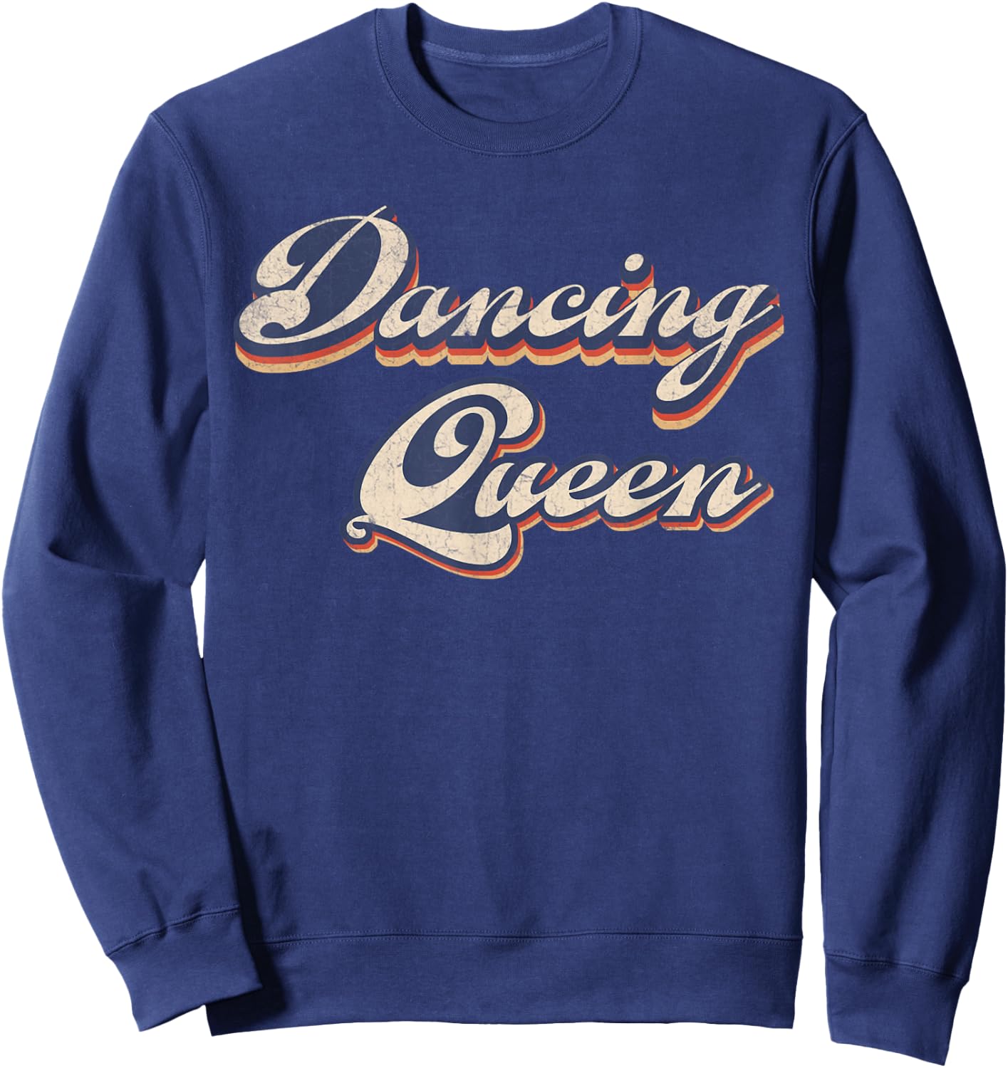 Dancing Queen Retro Dance Mom Vintage Dancing 70s Sweatshirt - Sweatshirt | Navy