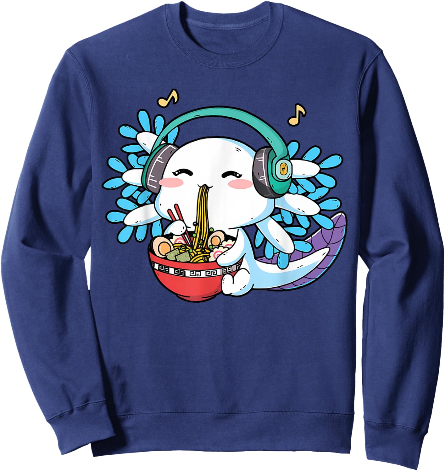 Axolotl Ramen Noodles Headphone Cute Kawaii Axolotl Lover Sweatshirt - Sweatshirt | Navy