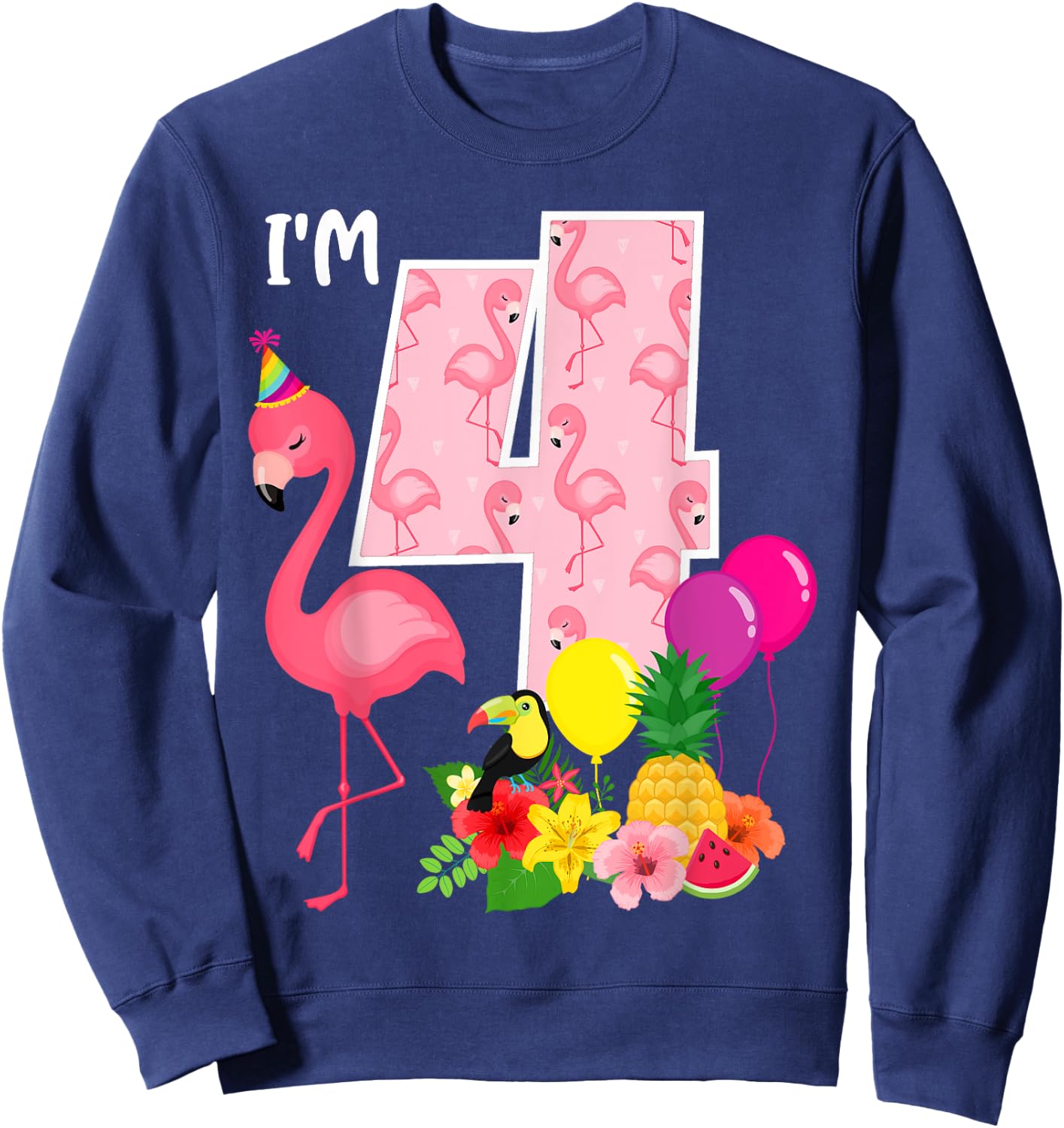 Flamingo Birthday I'm 4 Tropical Flamingo Theme 4th Birthday Sweatshirt - Sweatshirt | Navy