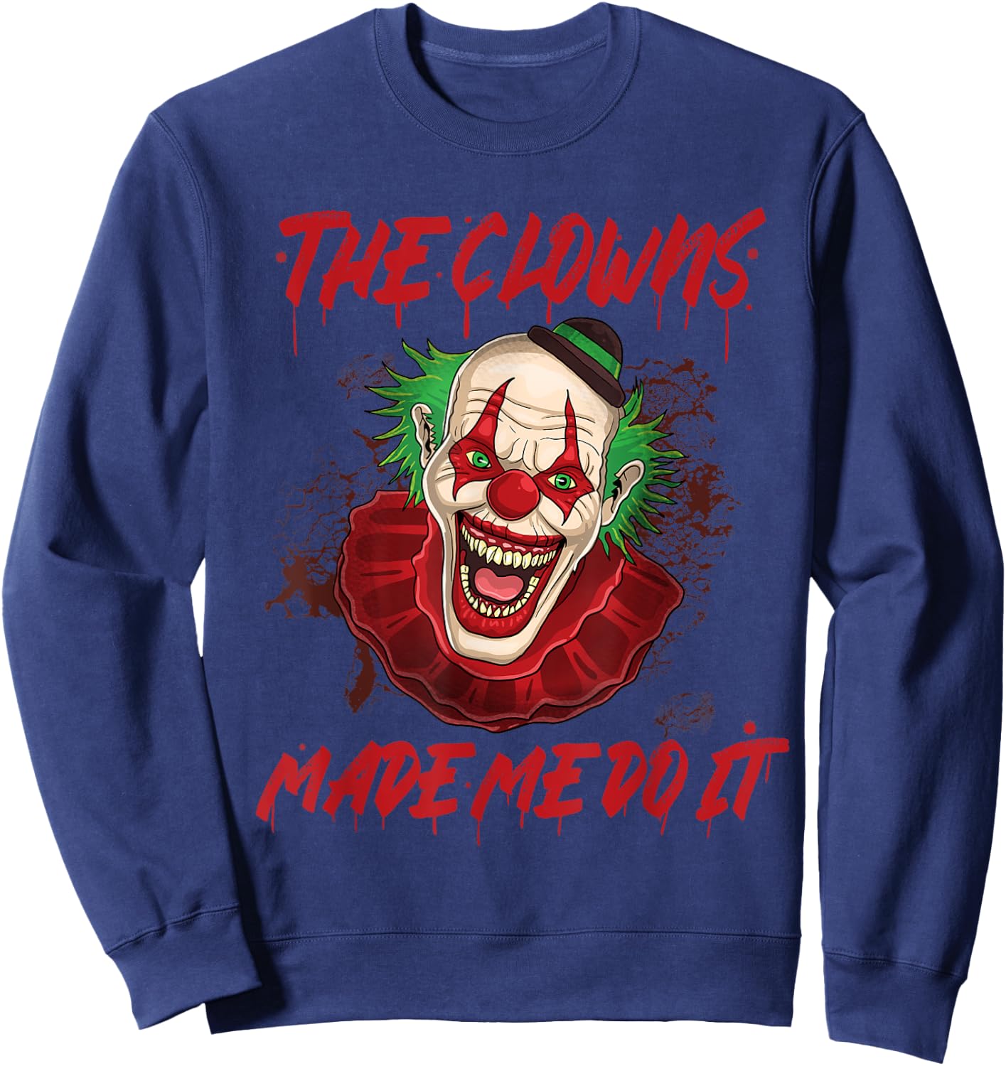 Halloween Clown Free Hugs KIller Evil Laughing Joker Scary Sweatshirt - Sweatshirt | Navy