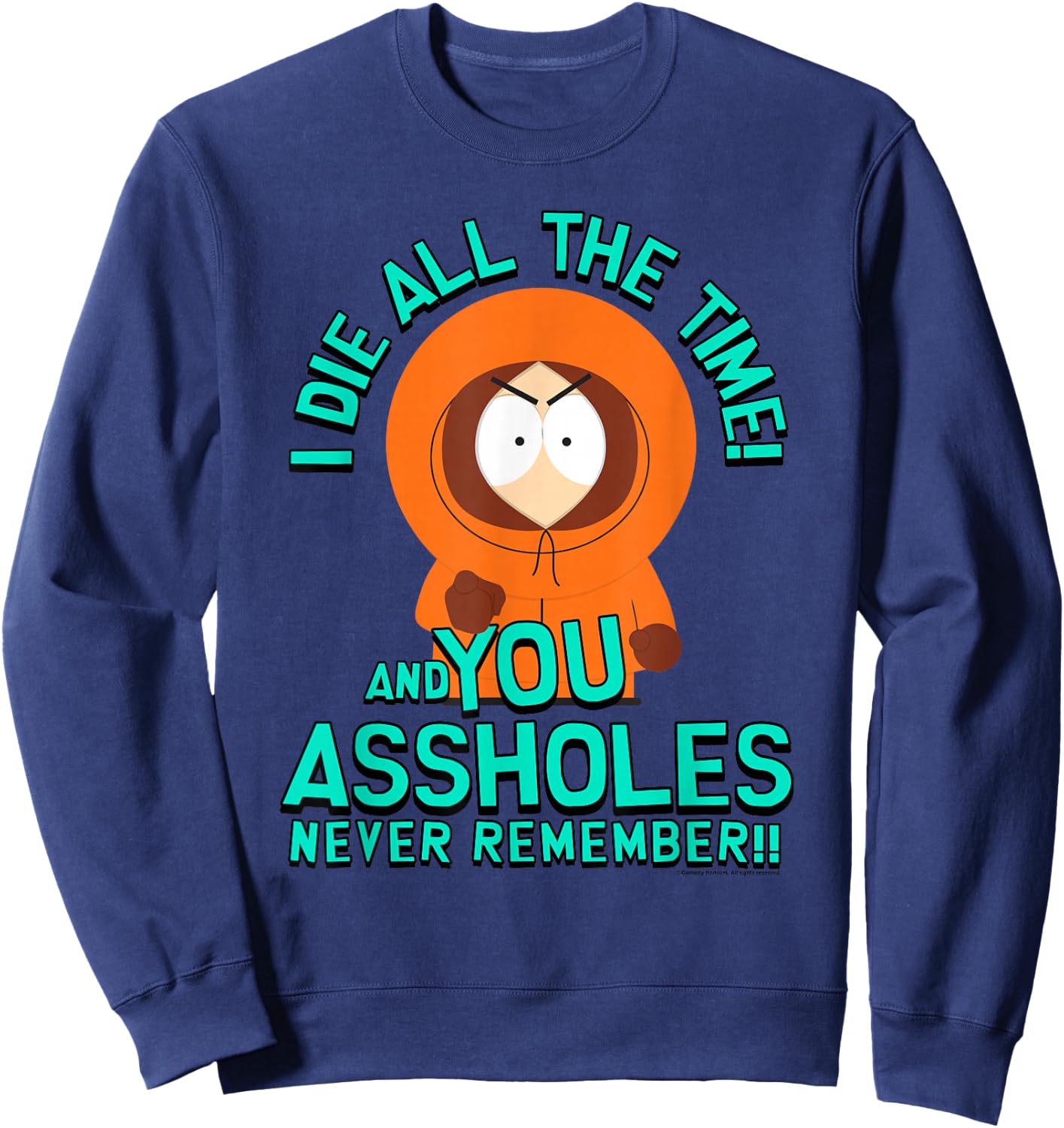 South Park Kenny You Assholes Never Remember Sweatshirt - Sweatshirt | Navy