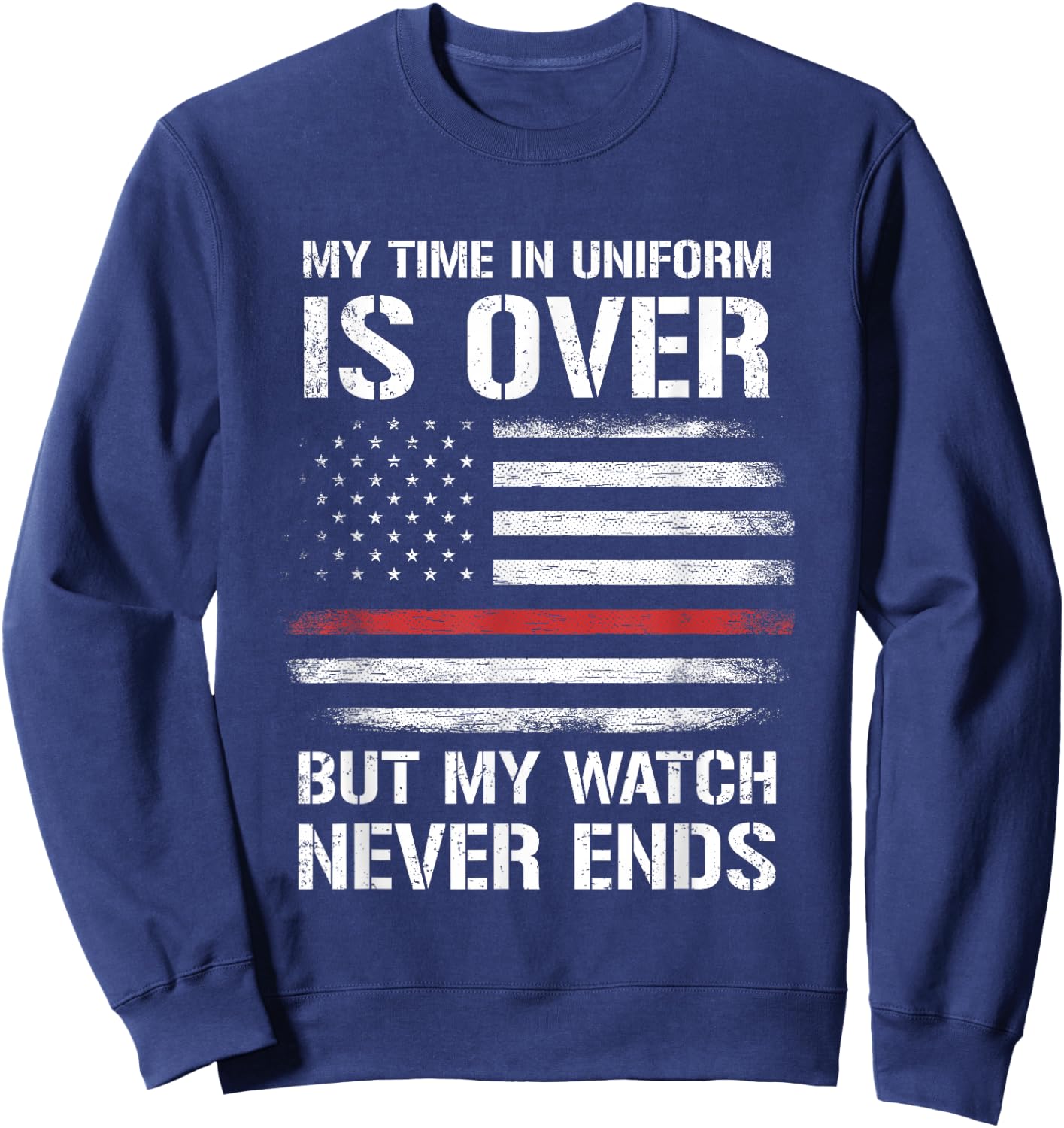 Retired Firefighter Gifts Shirt Thin Red Line Sweatshirt - Sweatshirt | Navy