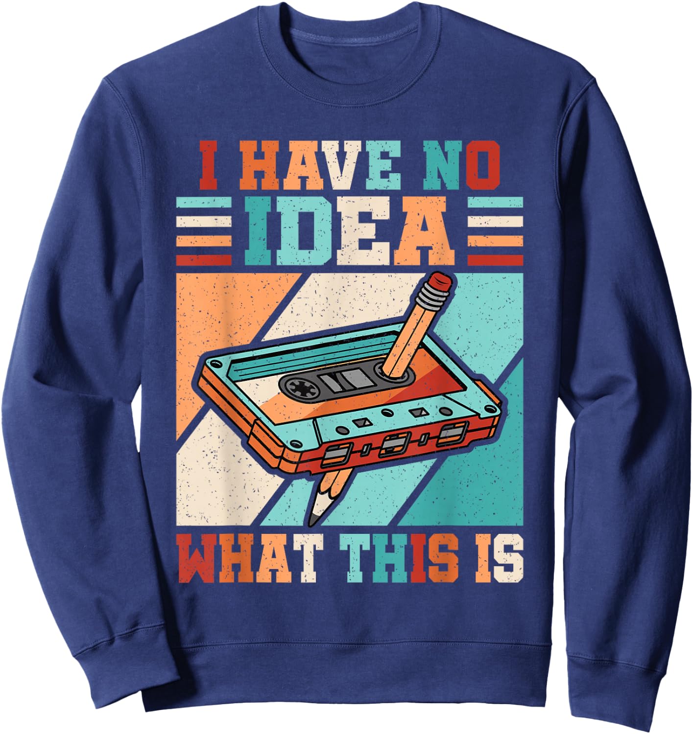I Have No Idea What This is 80s 90s Outfit Boys Girls Kids Sweatshirt - Sweatshirt | Navy