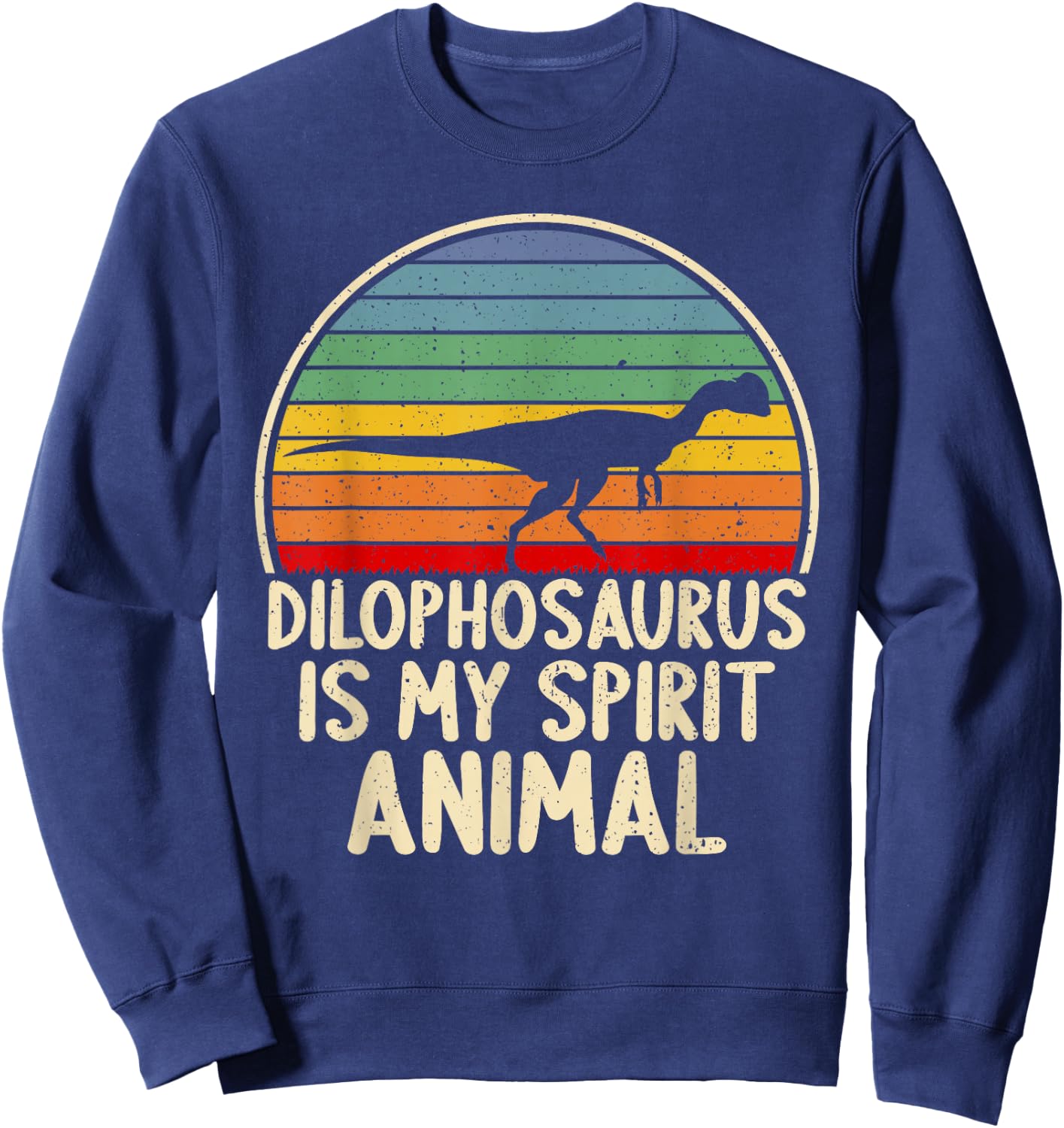 Dilophosaurus My Spirit Animal Dinosaur Lover Vintage Retro Sweatshirt - Sweatshirt | Navy