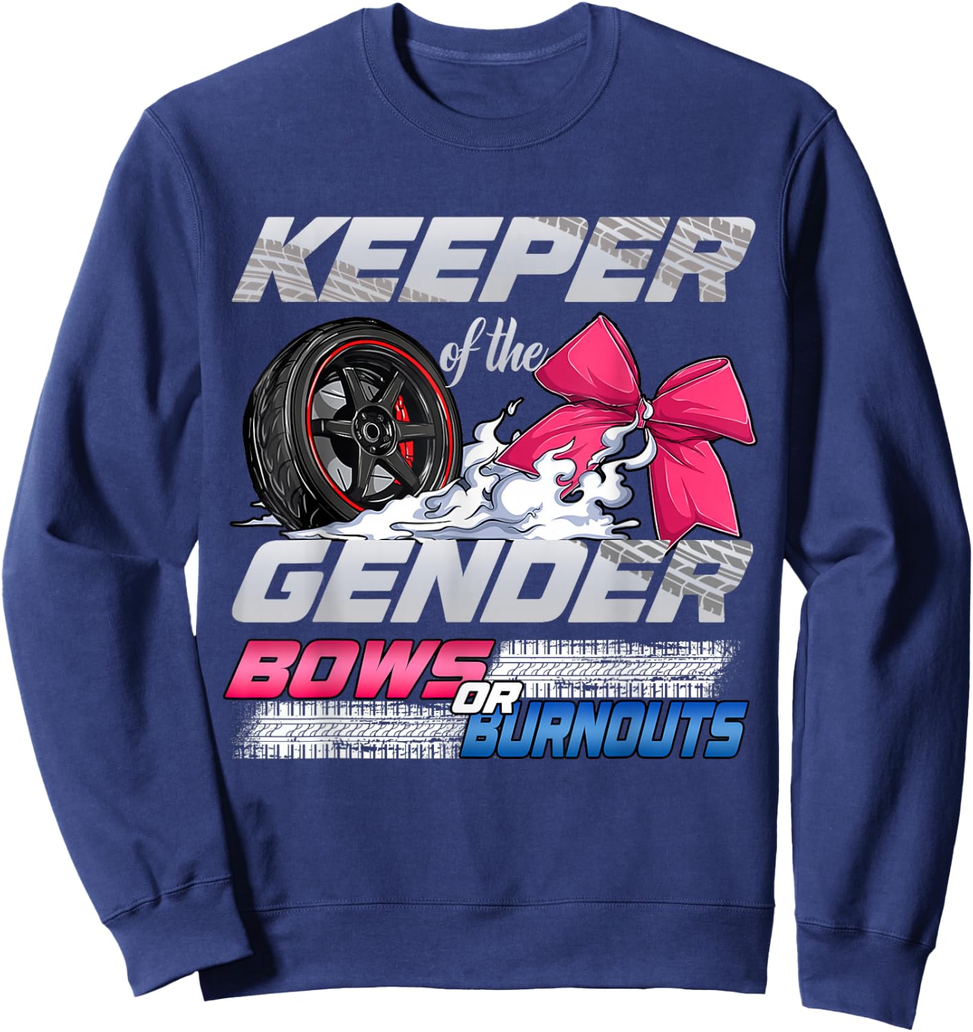 Keeper of the Gender Burnouts or Bows Gender Reveal Party Sweatshirt - Sweatshirt | Navy