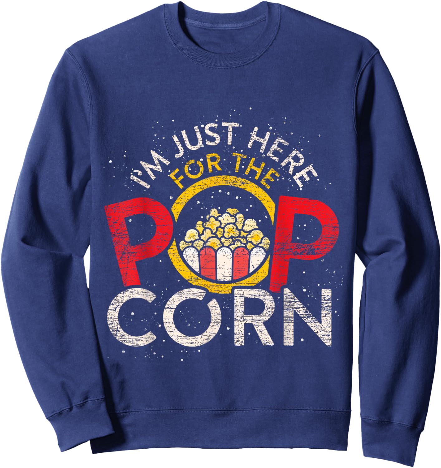 Im Just Here For The Popcorn Sweatshirt - Sweatshirt | Navy