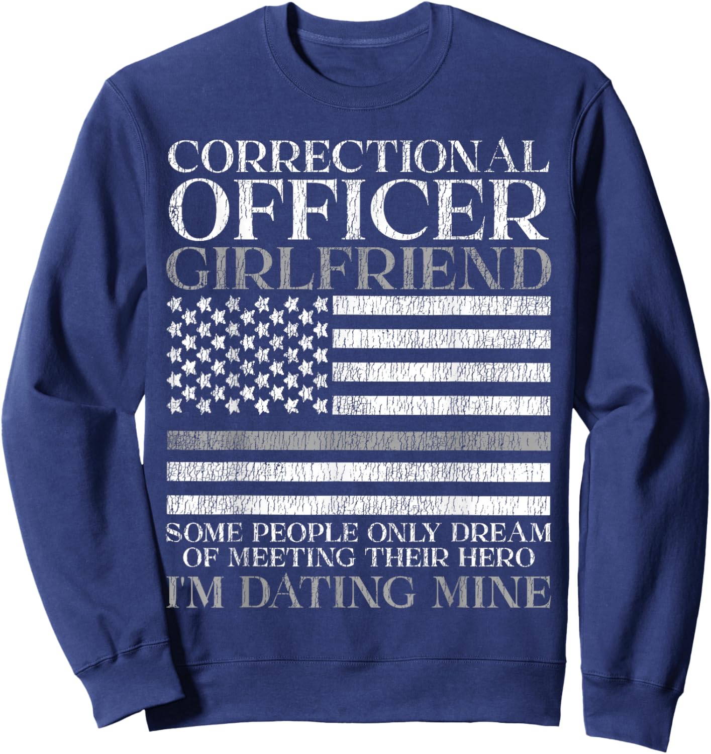 Correctional Officer Girlfriend Correctional Officer Sweatshirt - Sweatshirt | Navy