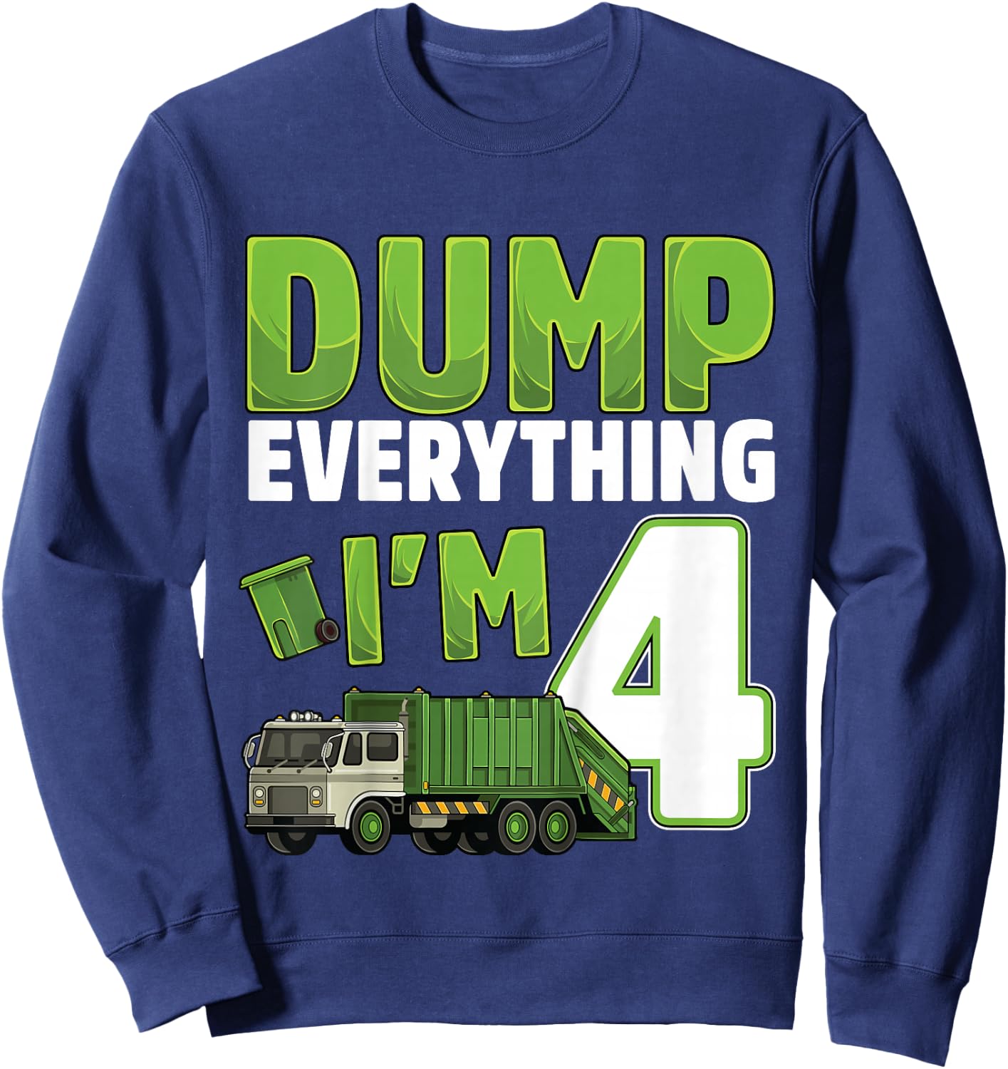 Kids Recycling Trash 4 Year Old Garbage Truck 4th Birthday Boy Sweatshirt - Sweatshirt | Navy