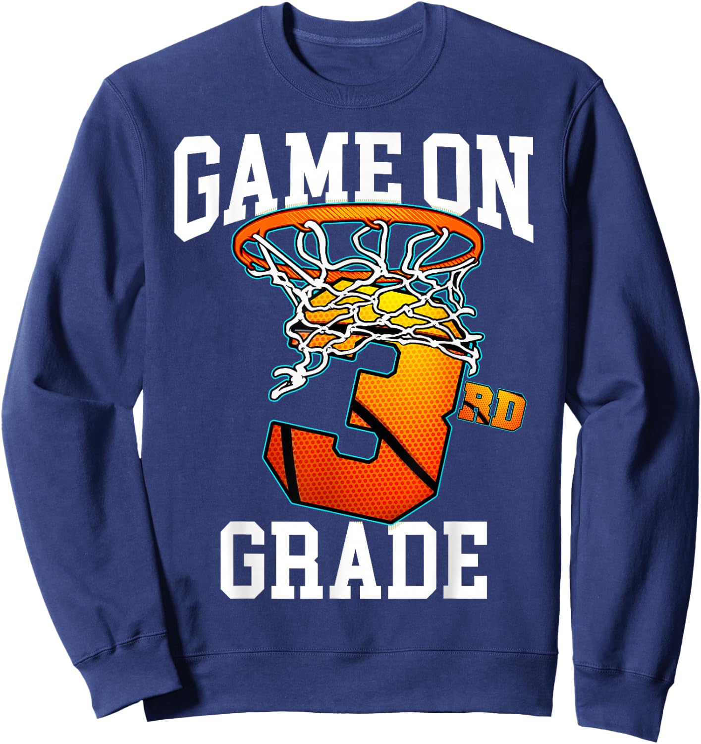 Game On 3rd Grade Basketball Back to School Student Boys Kid Sweatshirt - Sweatshirt | Navy