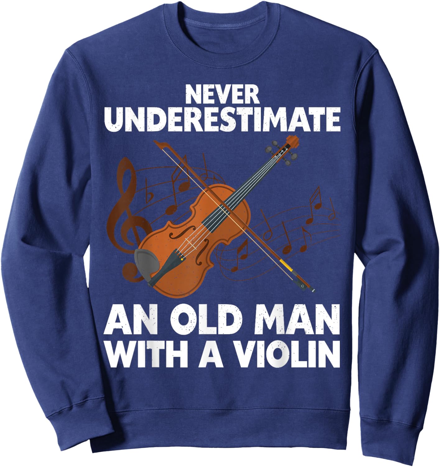 Funny Violin Art Grandpa Violin Lover Violin Player Sweatshirt - Sweatshirt | Navy
