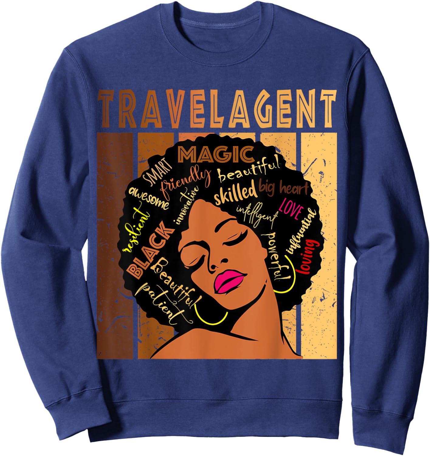 Black Travel Agent Strong Afro African American Women Sweatshirt - Sweatshirt | Navy