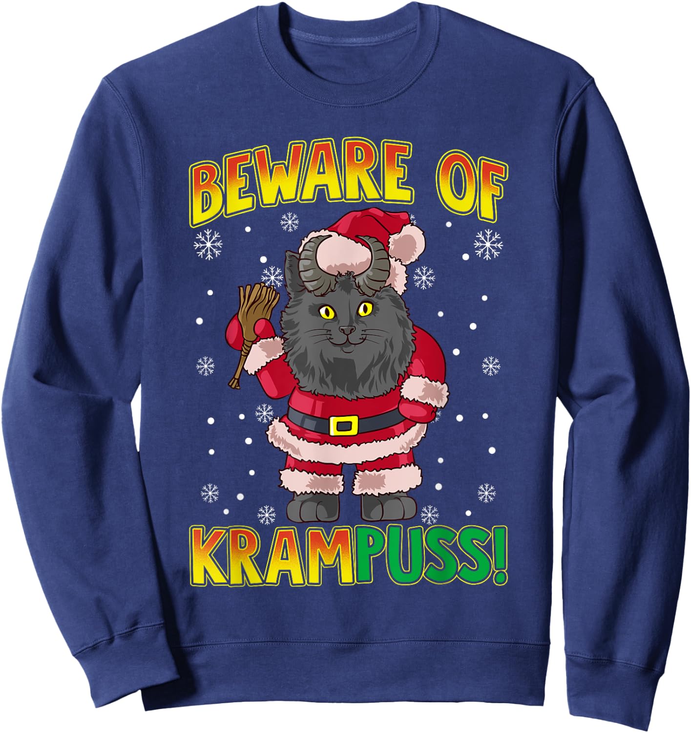 Beware of Krampuss | Cat Krampus Christmas Krampus Pun Men Women Sweatshirt - Sweatshirt | Navy
