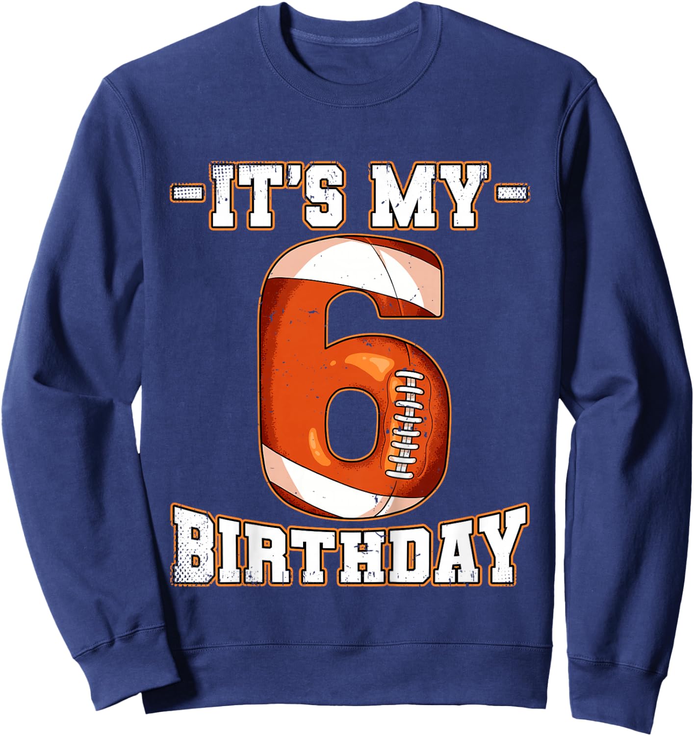 6th Birthday Football Sweatshirt - Sweatshirt | Navy