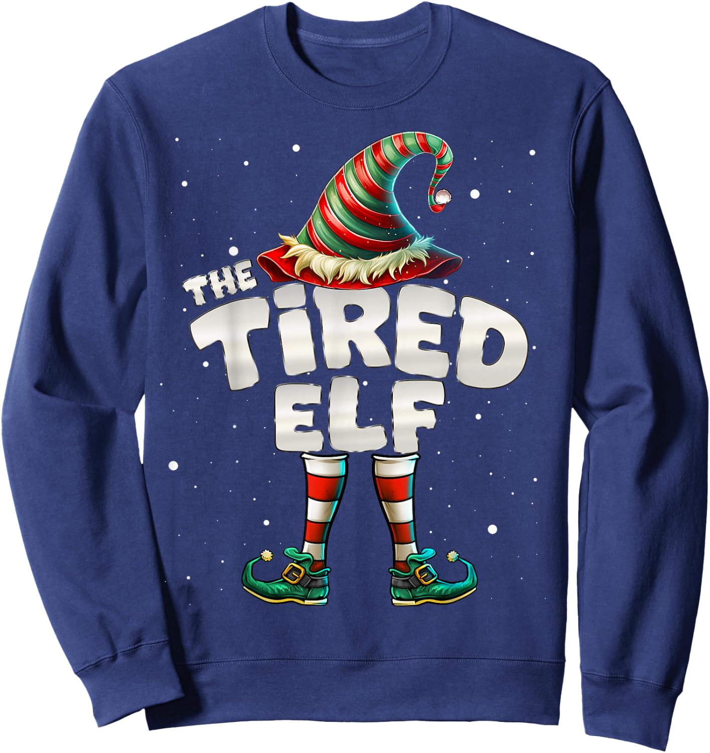 I'm The Tired Elf Family Matching Group Christmas Sweatshirt - Sweatshirt | Navy