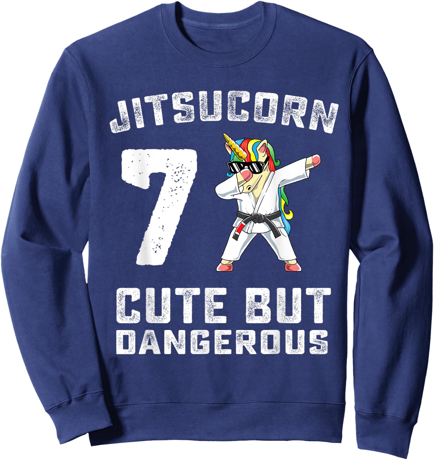 7 Year Old Jiu Jitsu Birthday Gift BJJ Dabbing Unicorn Girl Sweatshirt - Sweatshirt | Navy