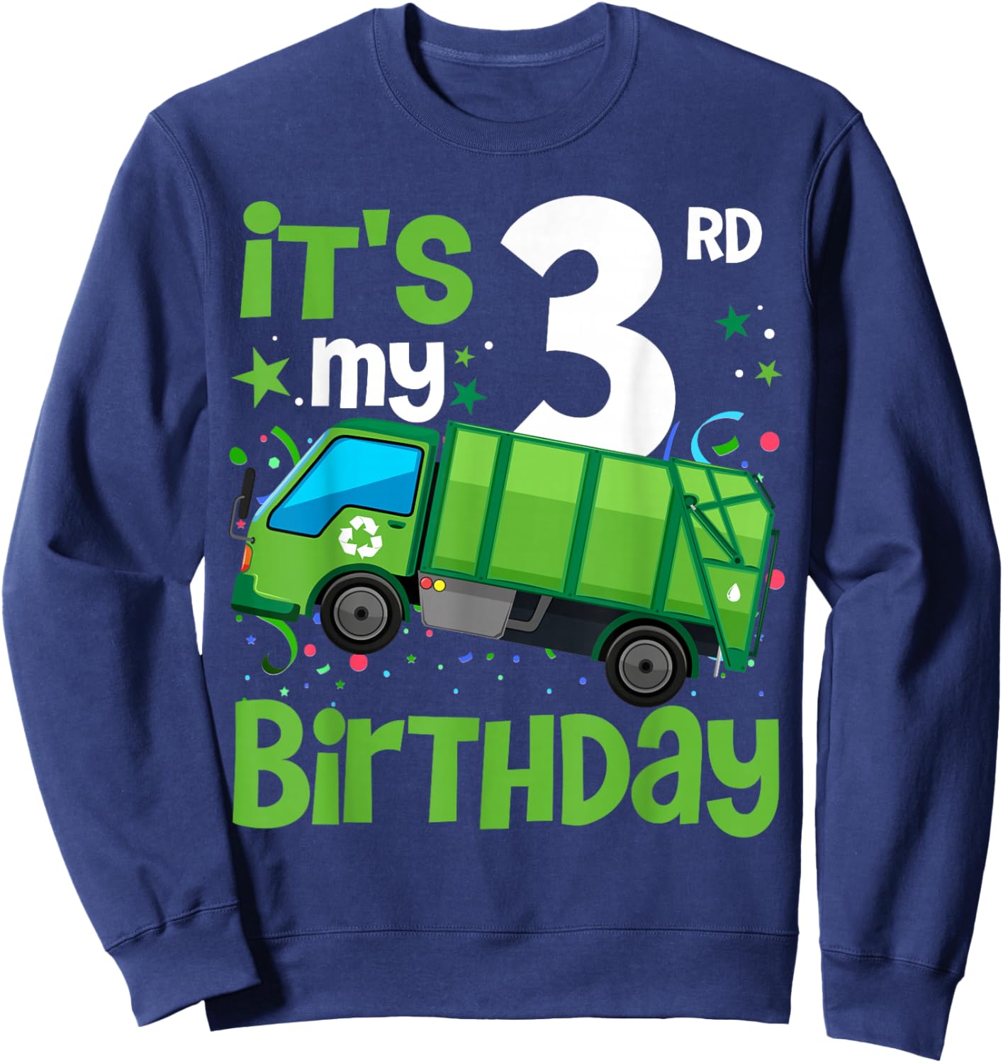 It's My 3rd Birthday Garbage Truck 3 Year Old Birthday Boy Sweatshirt - Sweatshirt | Navy