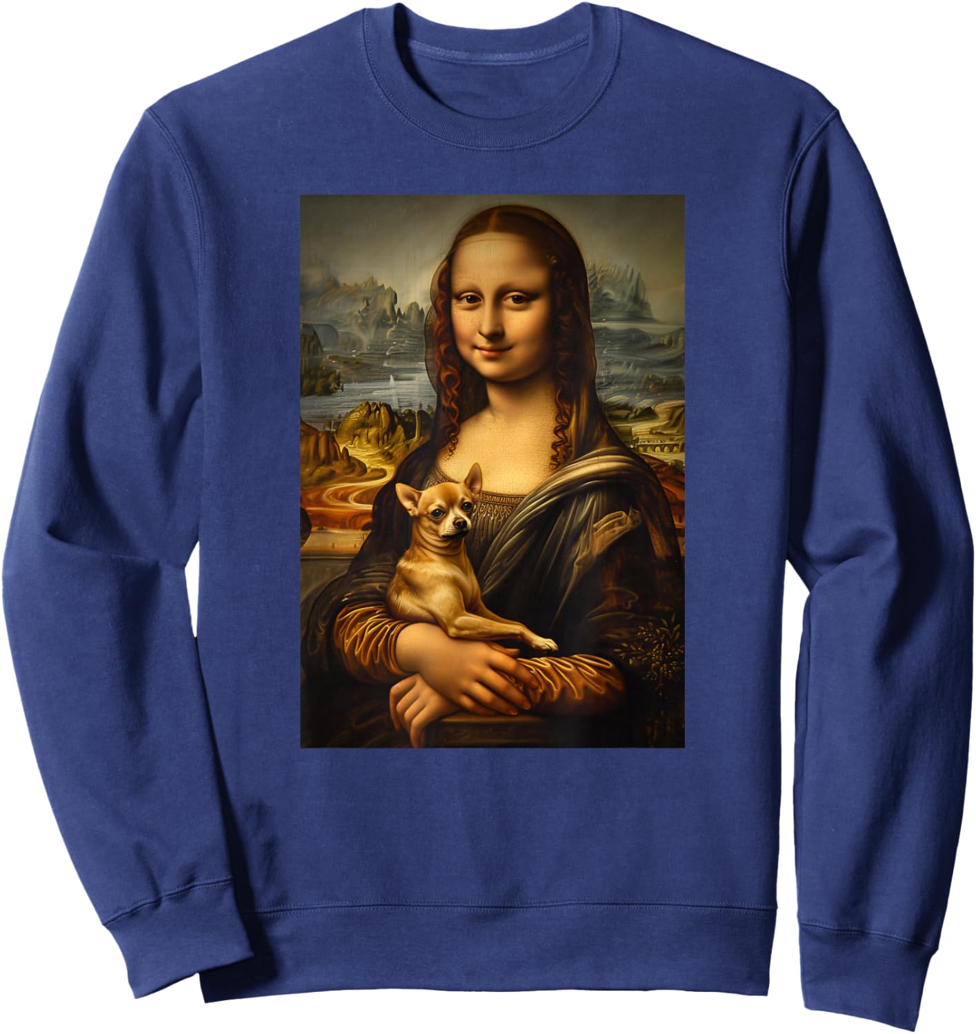 Chihuahua Mona Lisa Painting Art Dog Mom Dad Sweatshirt - Sweatshirt | Navy