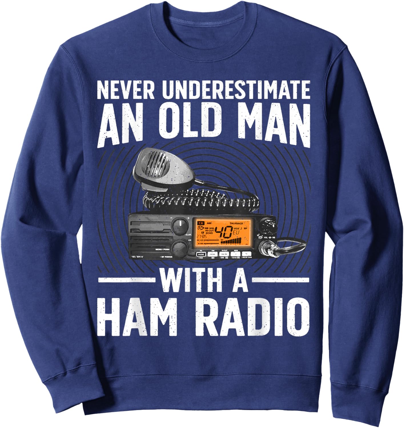 Ham Radio Art for Grandpa Men Amateur Radio Ham Operator Sweatshirt - Sweatshirt | Navy