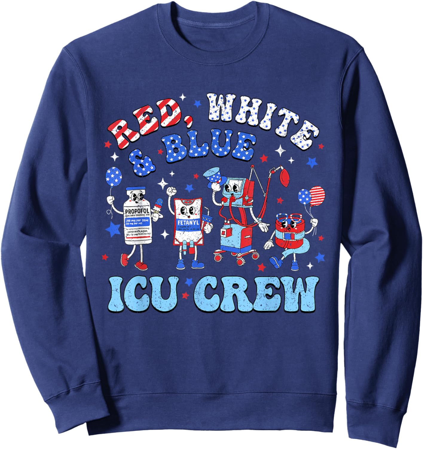 Icu Nurse 4th July Independence Day Red White Blue Icu Crew Sweatshirt - Sweatshirt | Navy