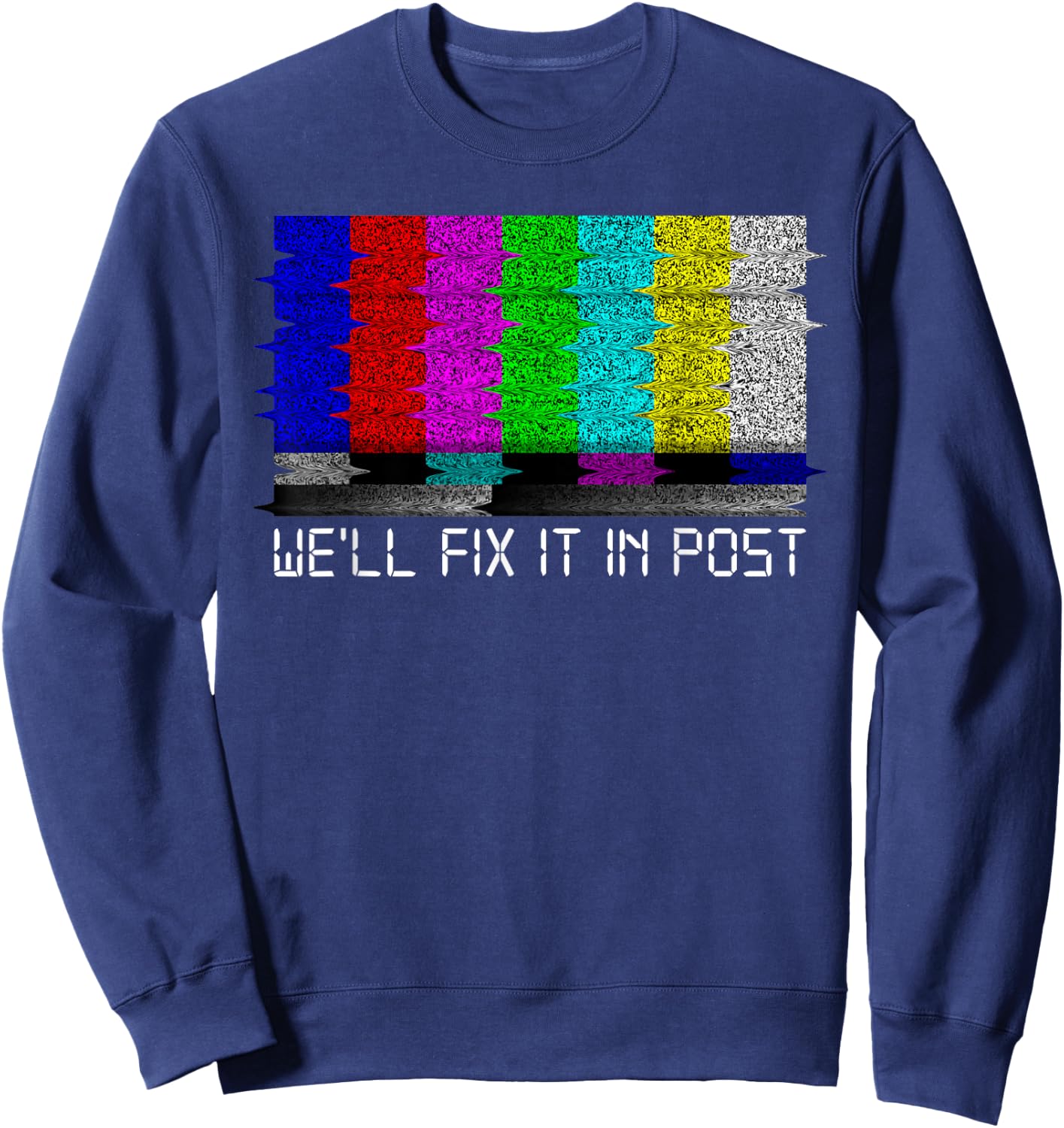 Filmmaker Fix it in Post Cinematographer Sweatshirt - Sweatshirt | Navy