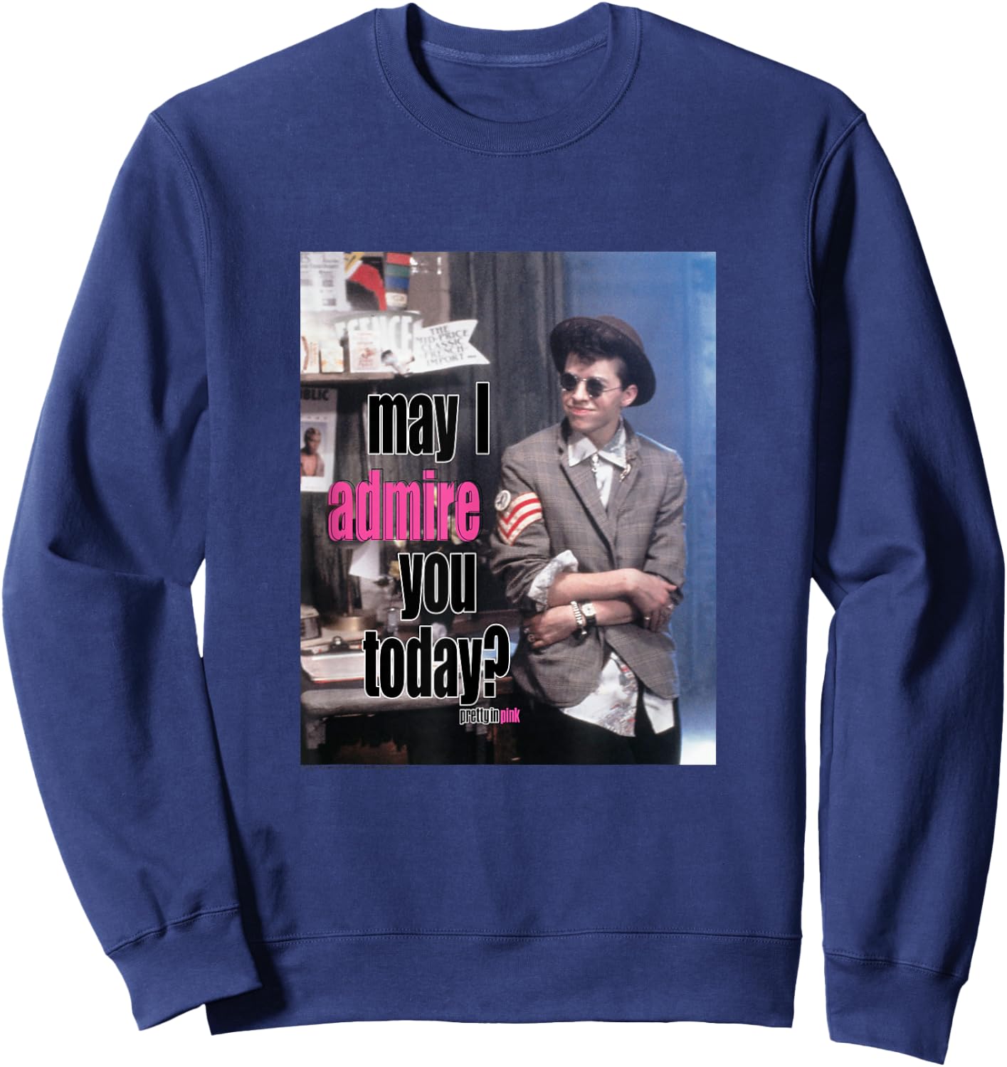Pretty in Pink May I Admire You Today? Small Sweatshirt - Sweatshirt | Navy