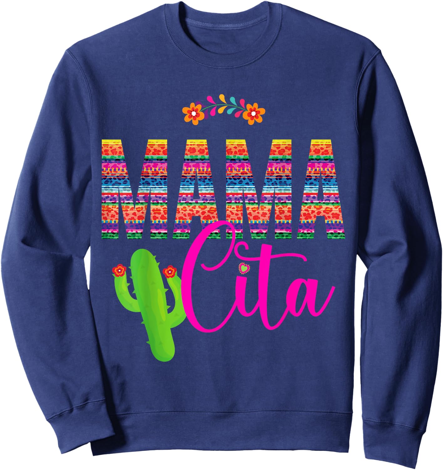 Mamacita Cinco de Mayo 5 De Mayo Cactus Fiesta Women Sweatshirt - Sweatshirt | Navy