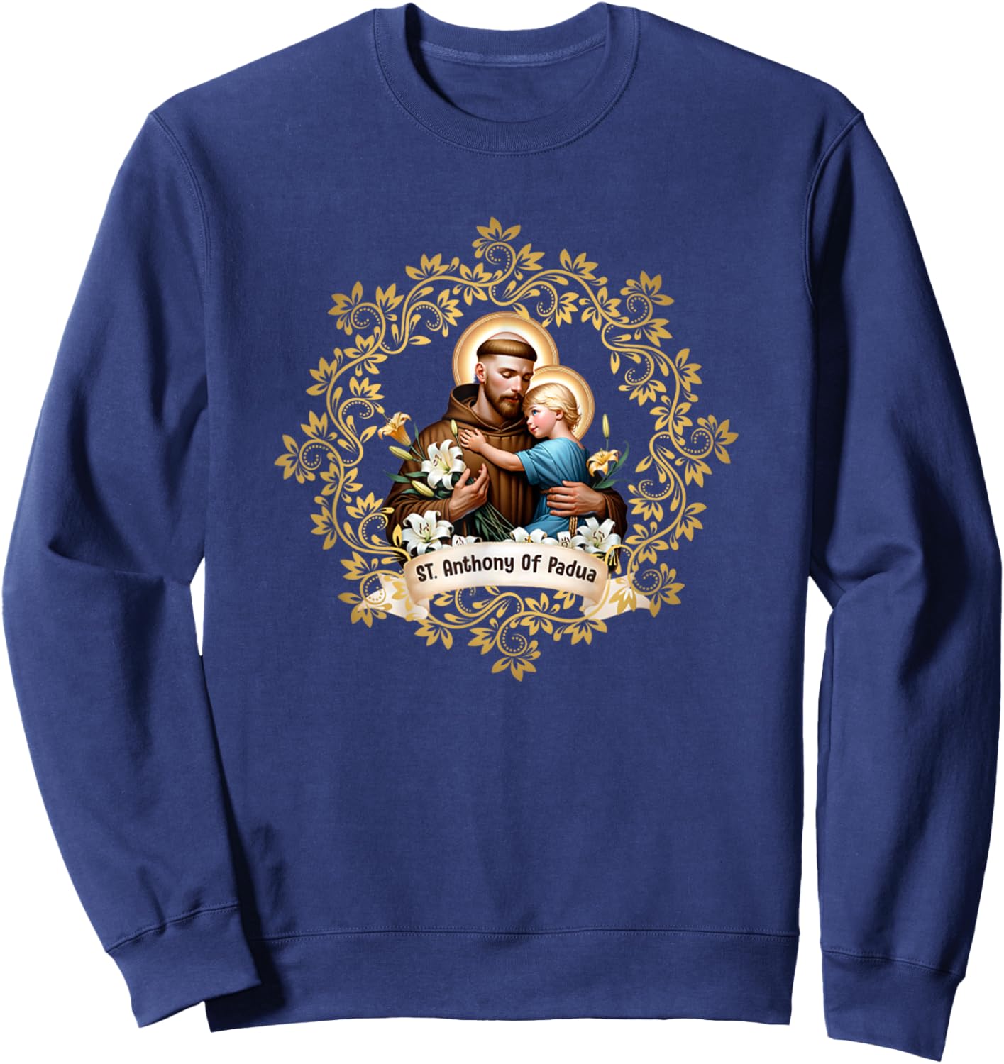 Vintage St Anthony Of Padua Catholic Saint Infant Jesus Sweatshirt - Sweatshirt | Navy