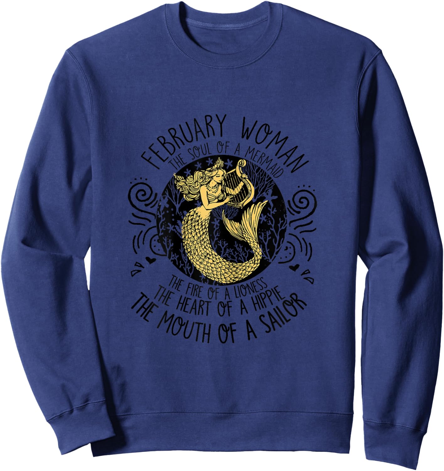 February girl The Soul Of A Mermaid January Birthday Sweatshirt - Sweatshirt | Navy